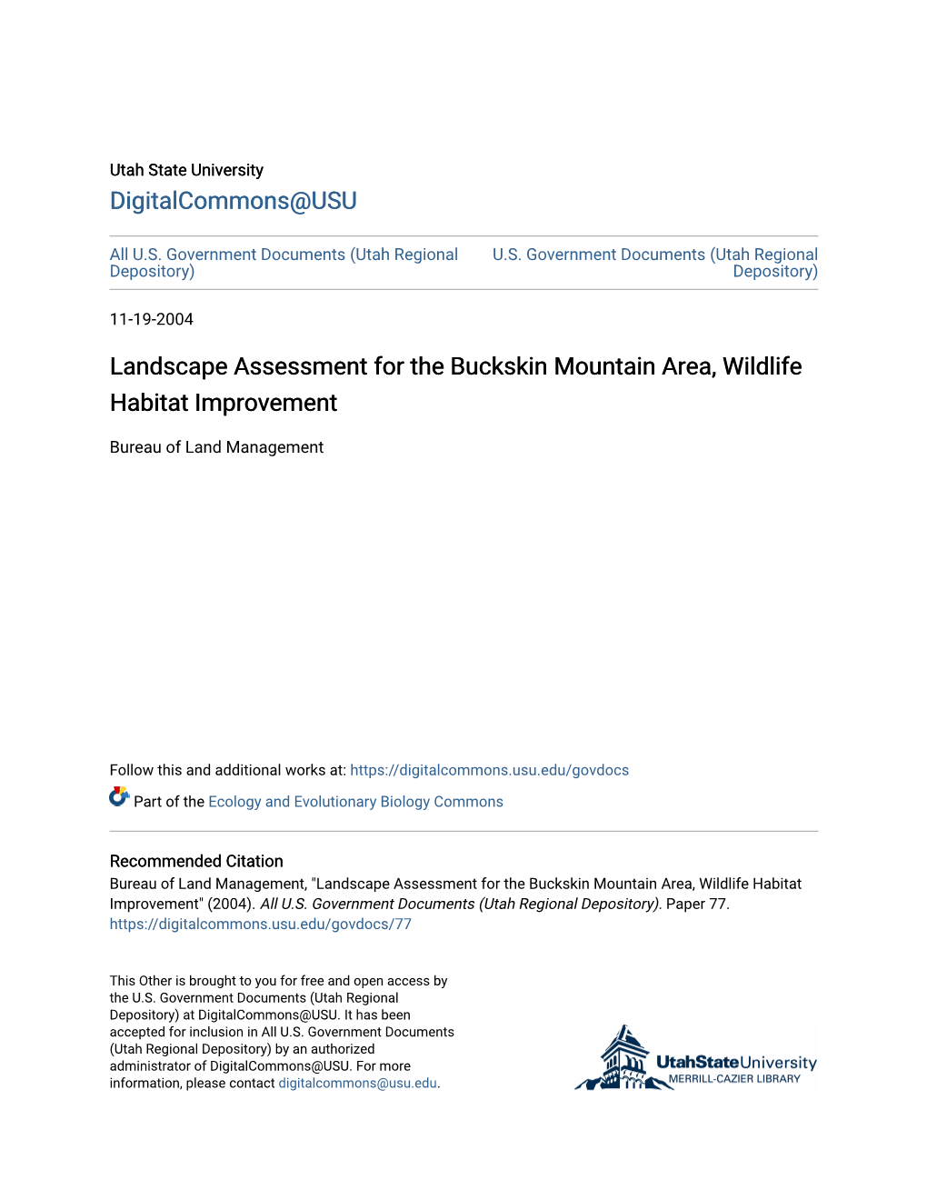 Landscape Assessment for the Buckskin Mountain Area, Wildlife Habitat Improvement