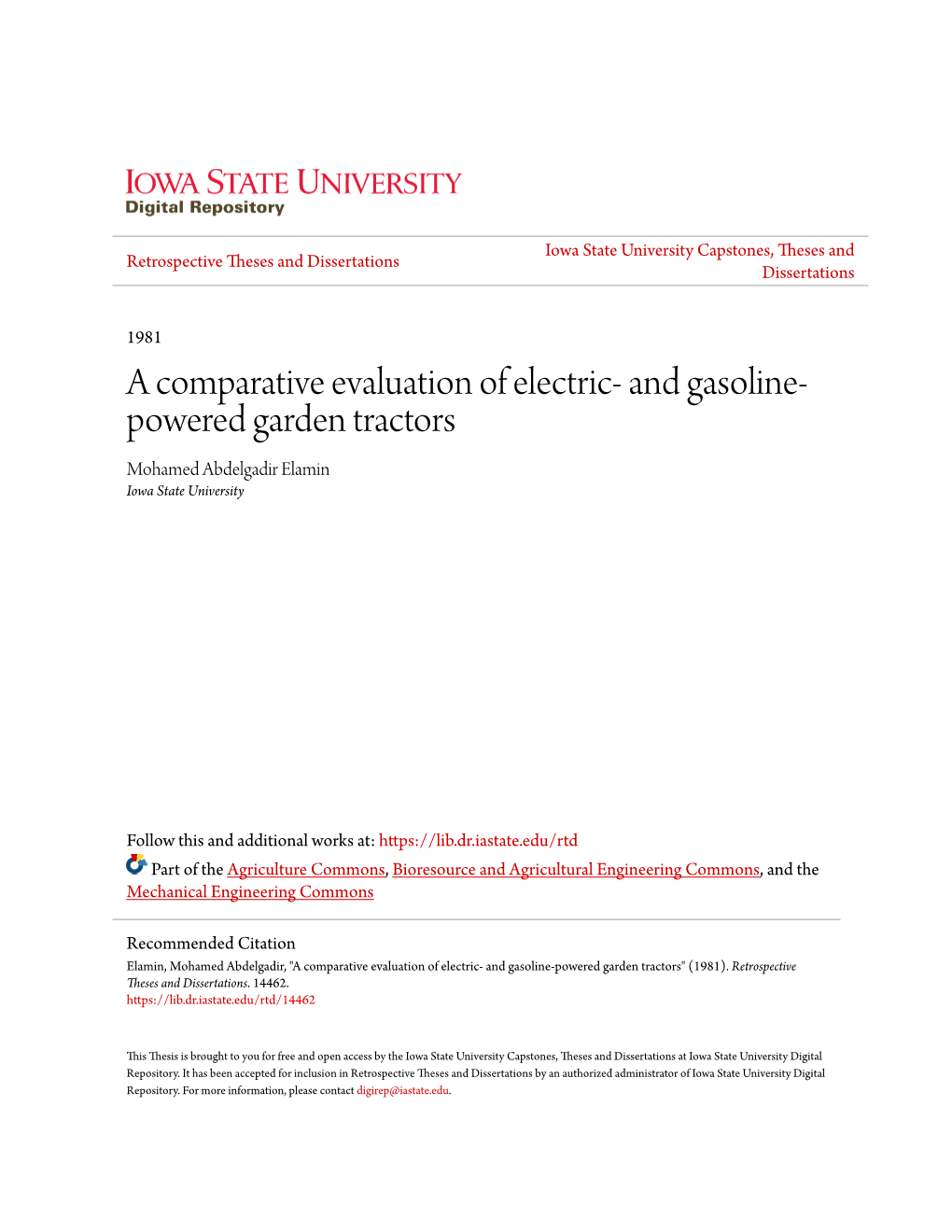 A Comparative Evaluation of Electric- and Gasoline- Powered Garden Tractors Mohamed Abdelgadir Elamin Iowa State University