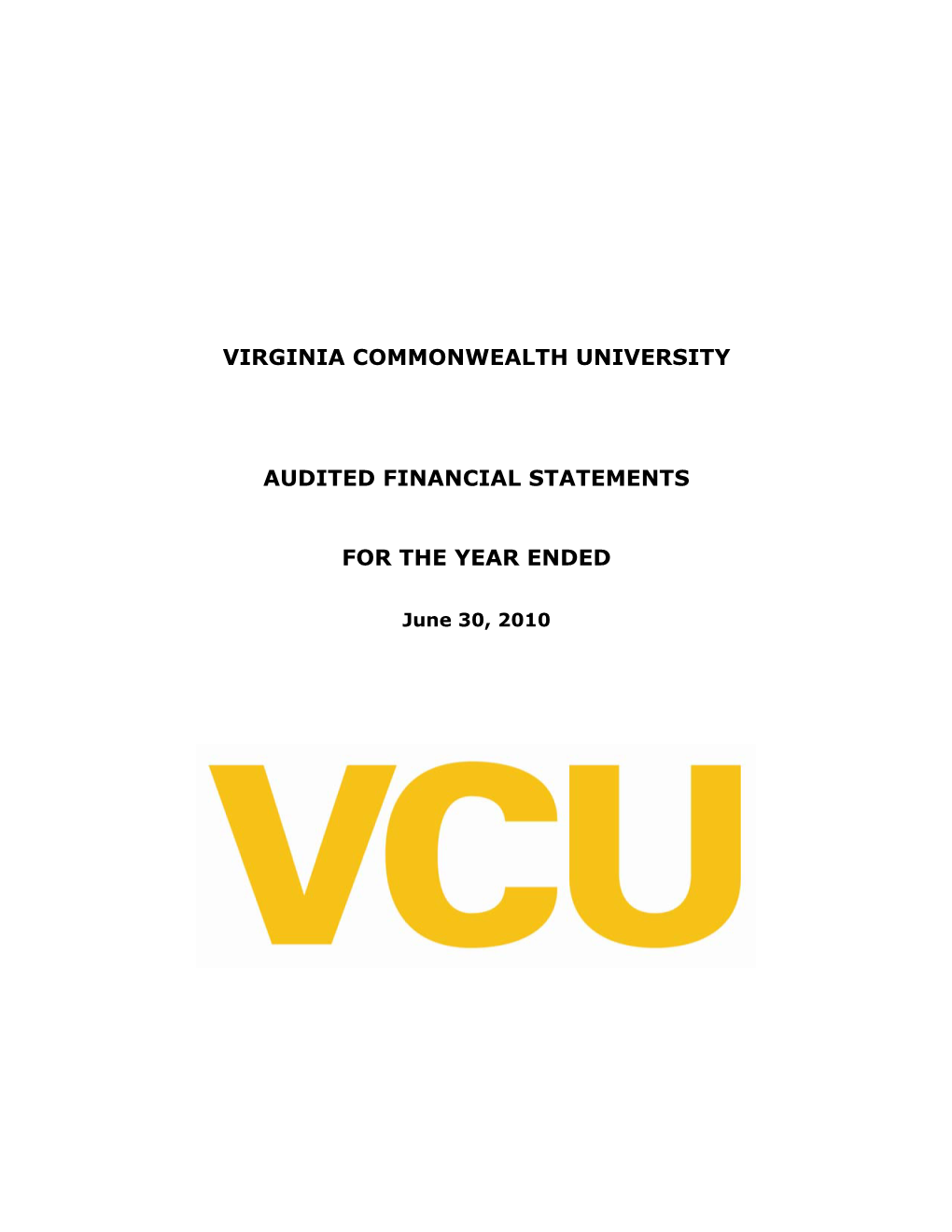 Virginia Commonwealth University Finanical Statements Report for The
