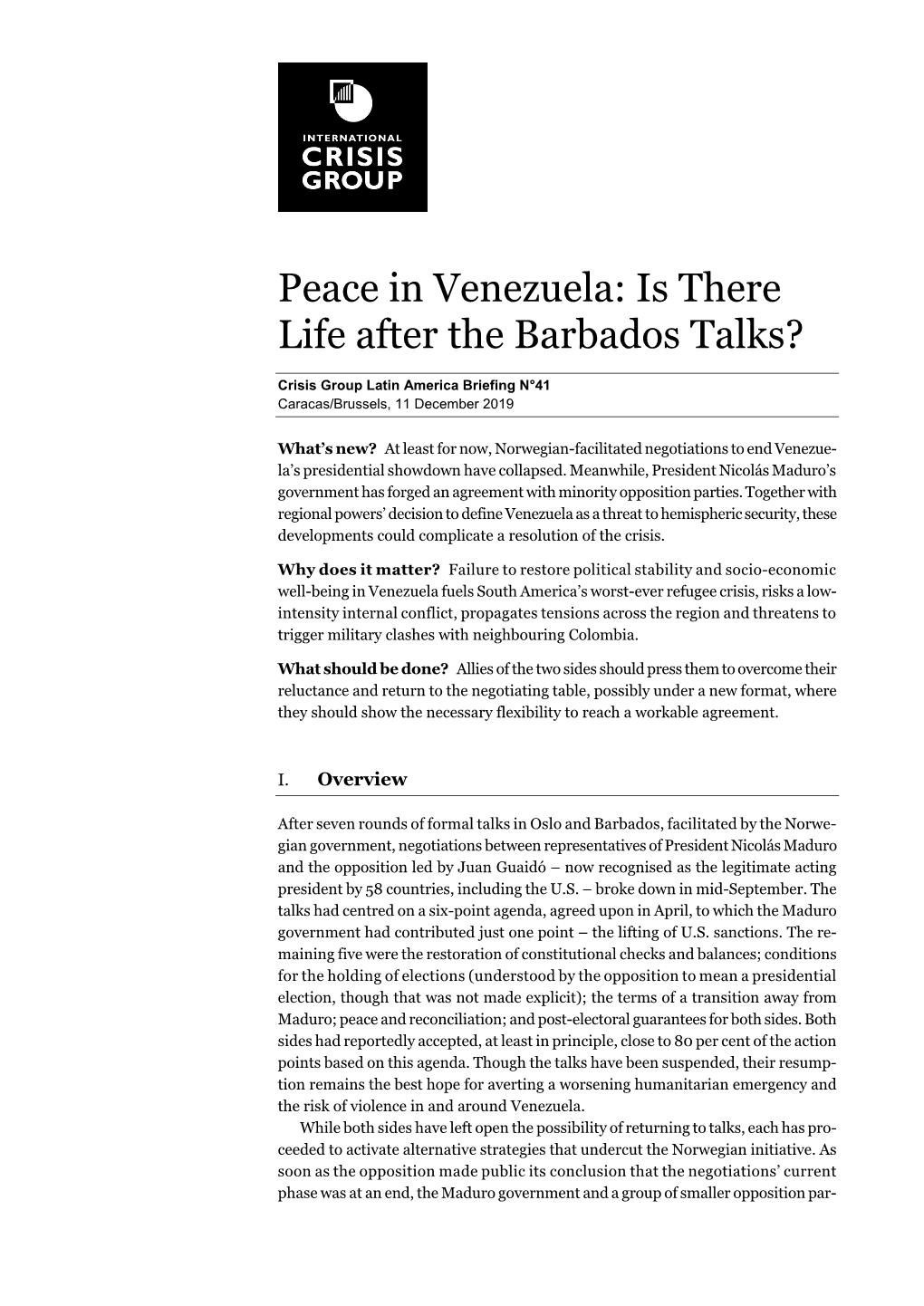 Peace in Venezuela: Is There Life After the Barbados Talks?
