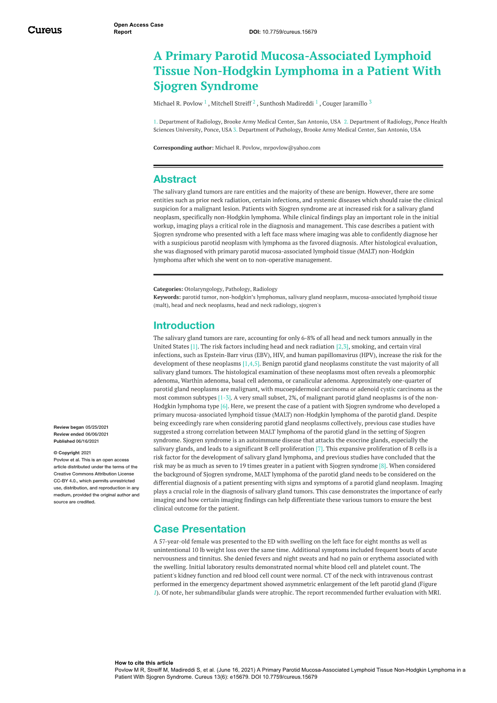 A Primary Parotid Mucosa-Associated Lymphoid Tissue Non-Hodgkin Lymphoma in a Patient with Sjogren Syndrome