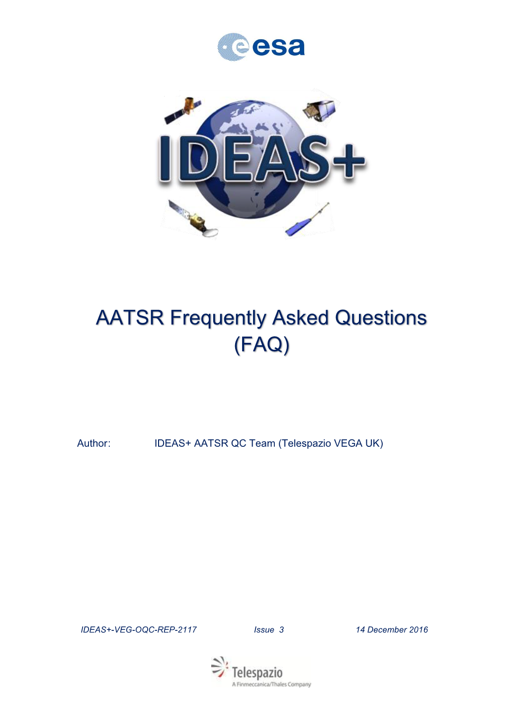 AATSR Frequently Asked Questions (FAQ)