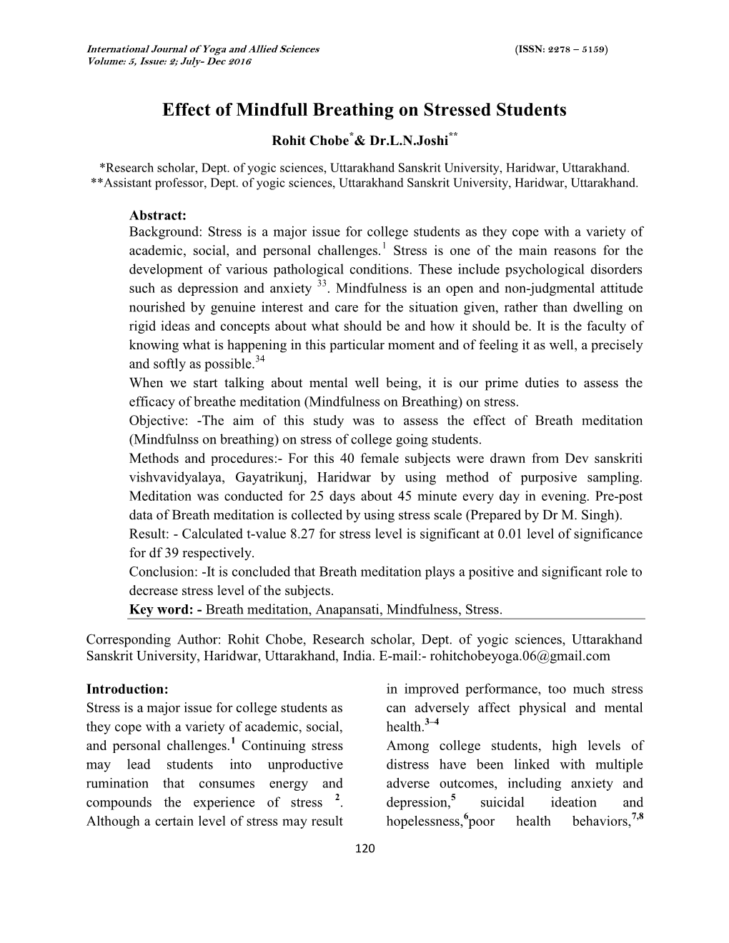 Effect of Mindfull Breathing on Stressed Students Rohit Chobe*& Dr.L.N.Joshi**