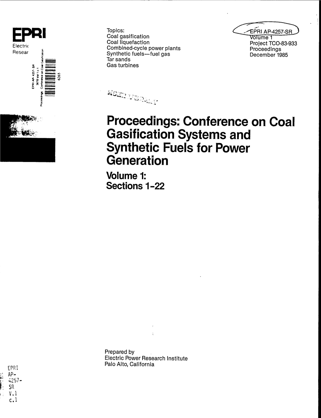 Conference on Coal Gasification Systems and Synthetic Fuels for Power Generation Volume 1: Sections 1-22