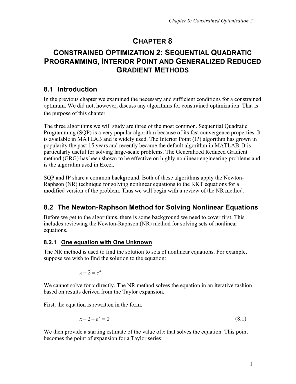 Chapter 8 Constrained Optimization 2: Sequential Quadratic Programming, Interior Point and Generalized Reduced Gradient Methods