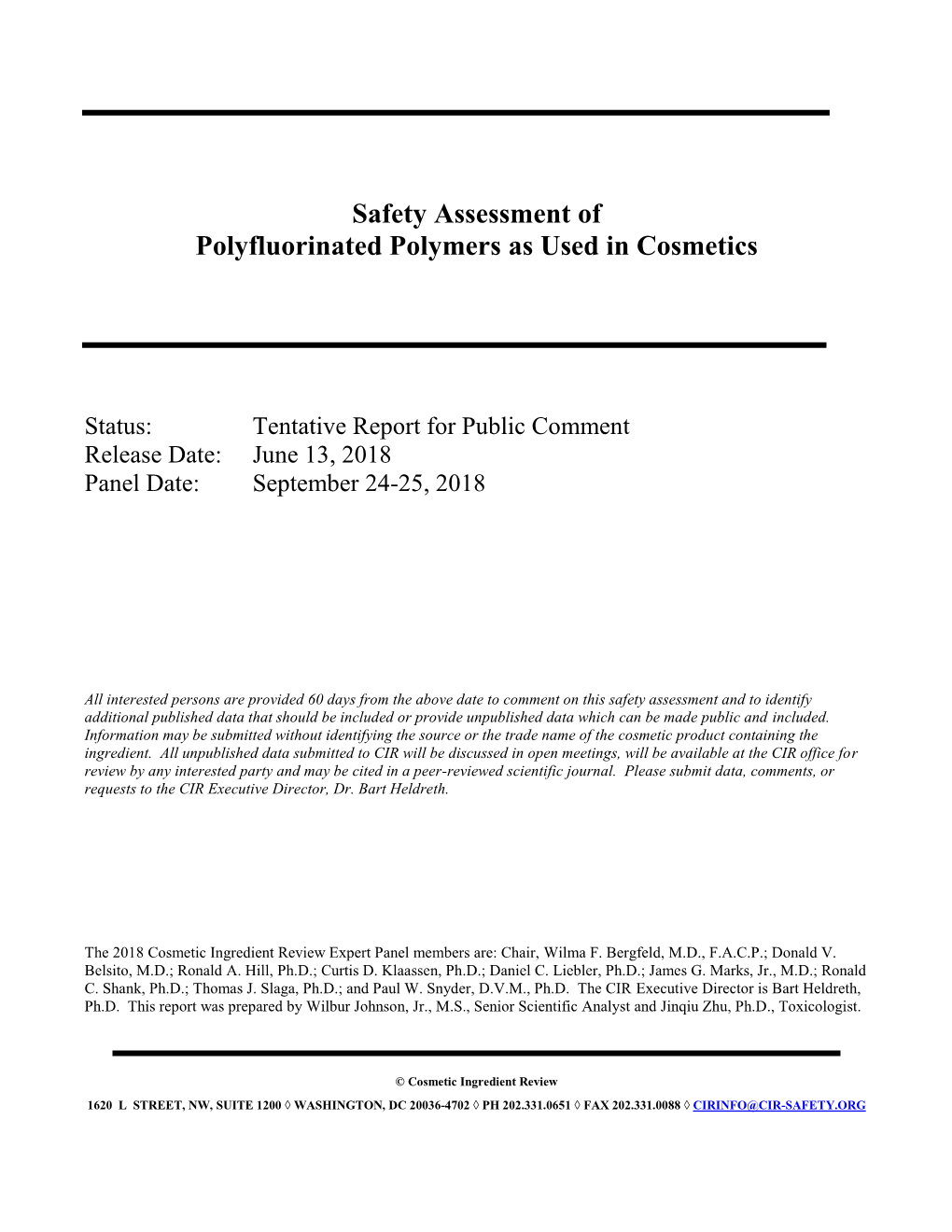 Safety Assessment of Polyfluorinated Polymers As Used in Cosmetics