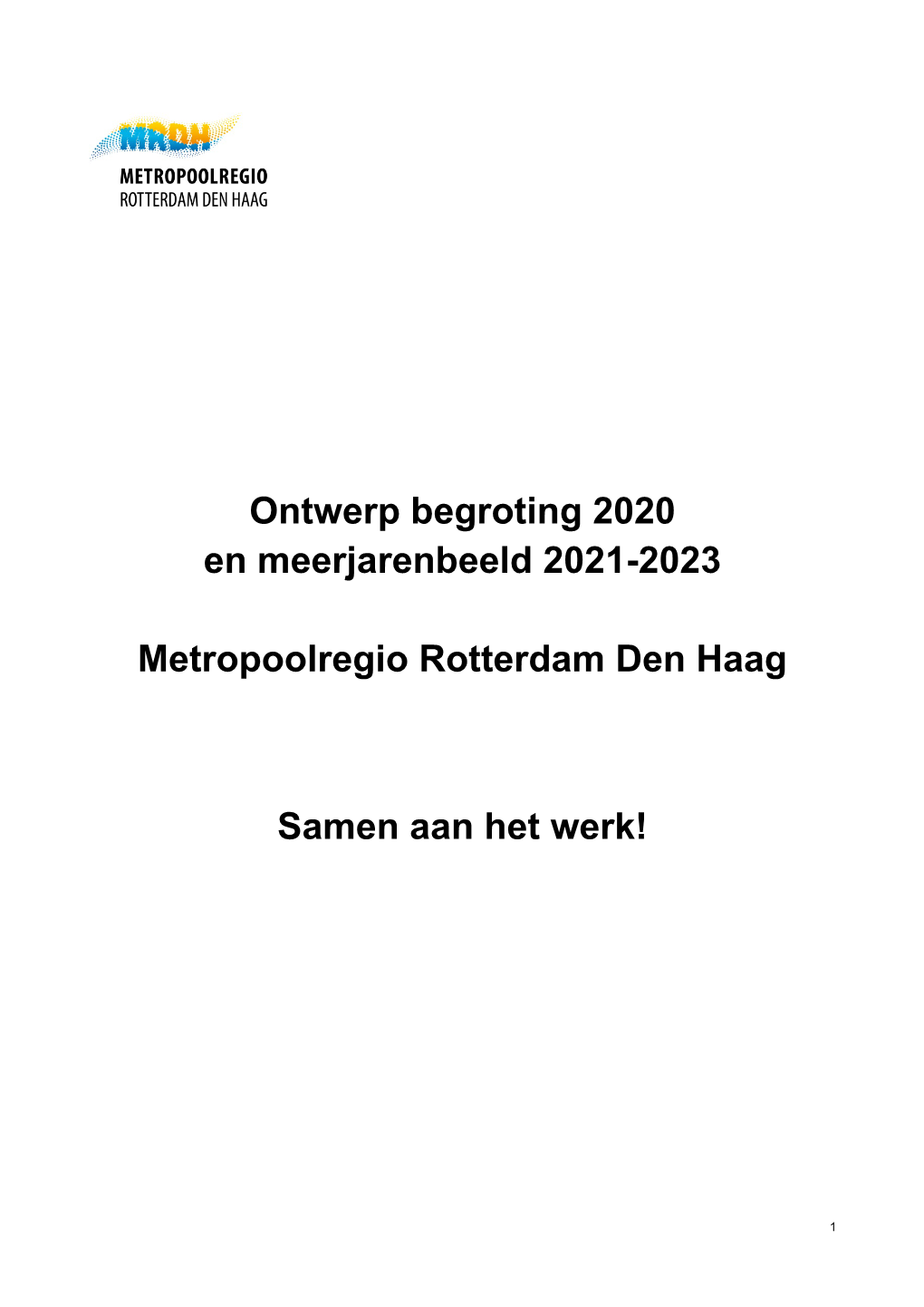 Ontwerp Begroting 2020 En Meerjarenbeeld 2021-2023