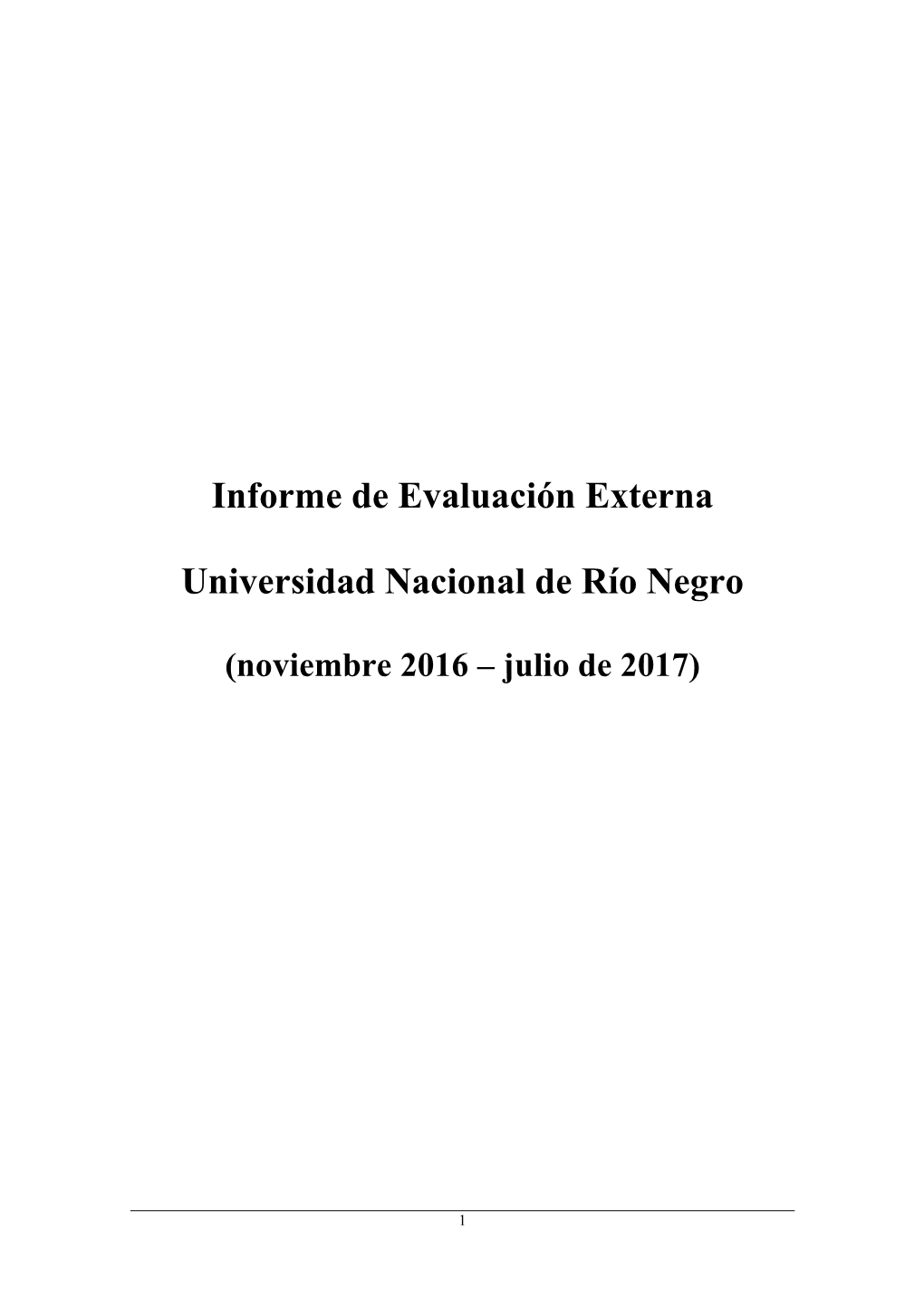 Informe De Evaluación Externa Universidad Nacional De Río Negro