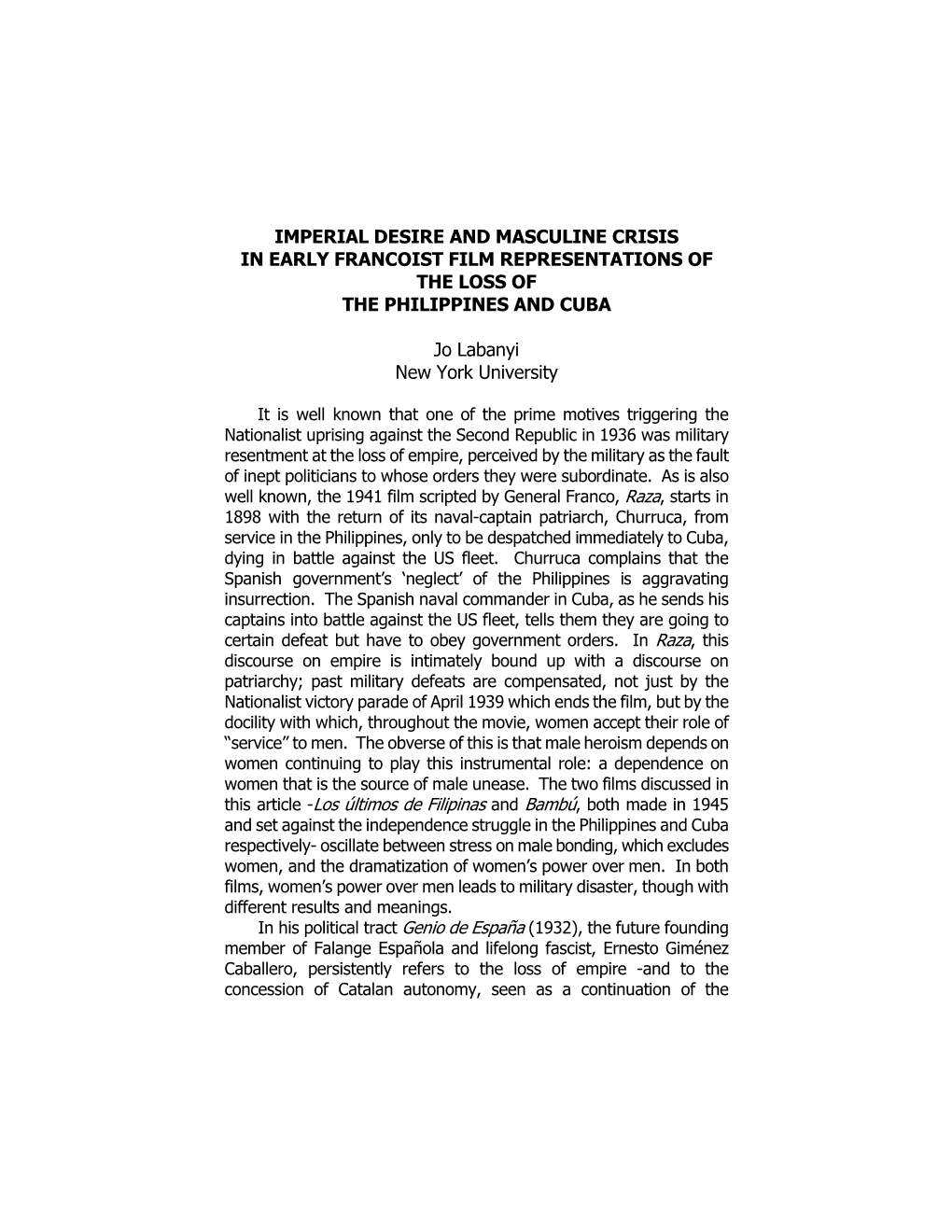 Imperial Desire and Masculine Crisis in Early Francoist Film Representations of the Loss of the Philippines and Cuba