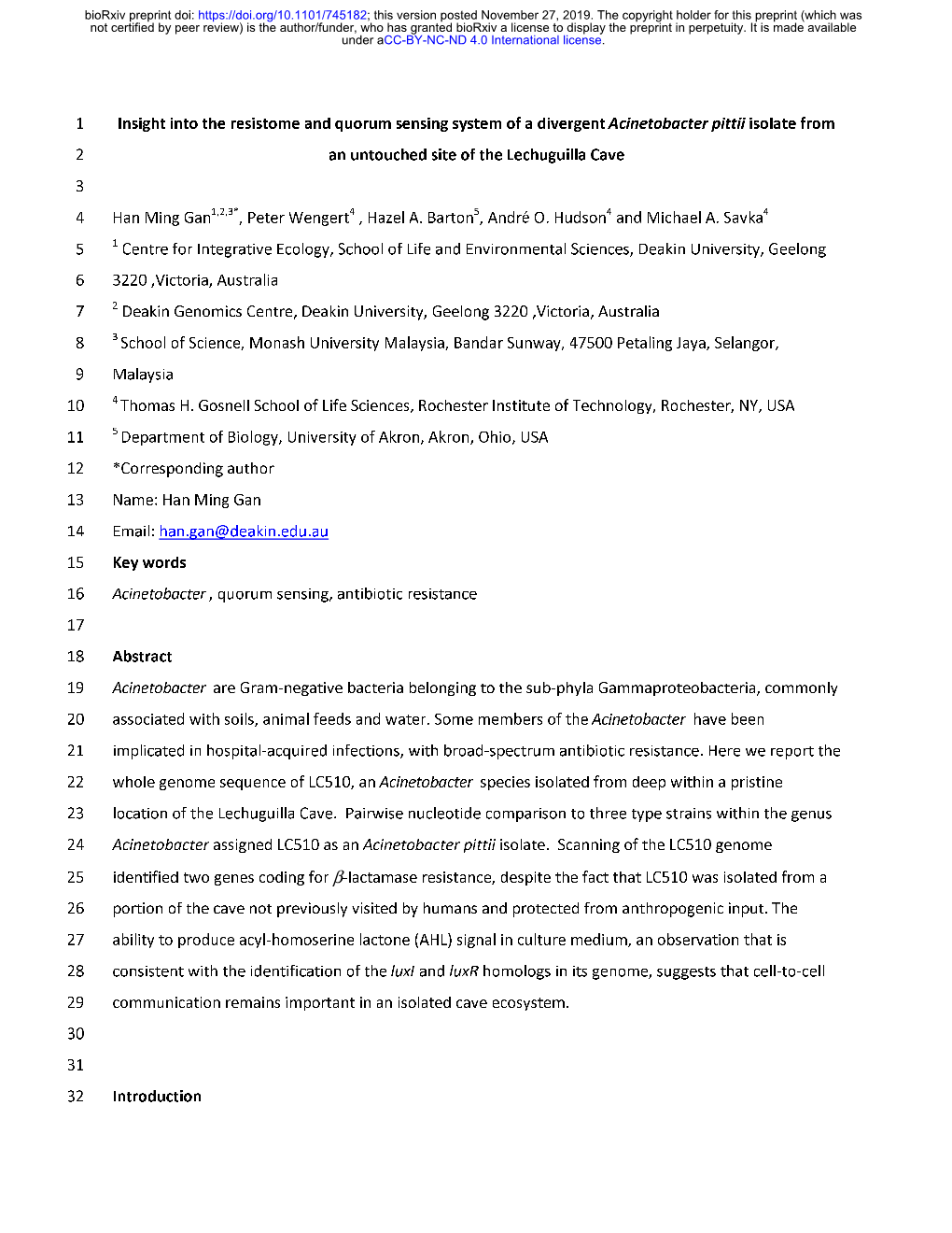 Insight Into the Resistome and Quorum Sensing System of a Divergent Acinetobacter Pittii Isolate from 1 an Untouched Site Of