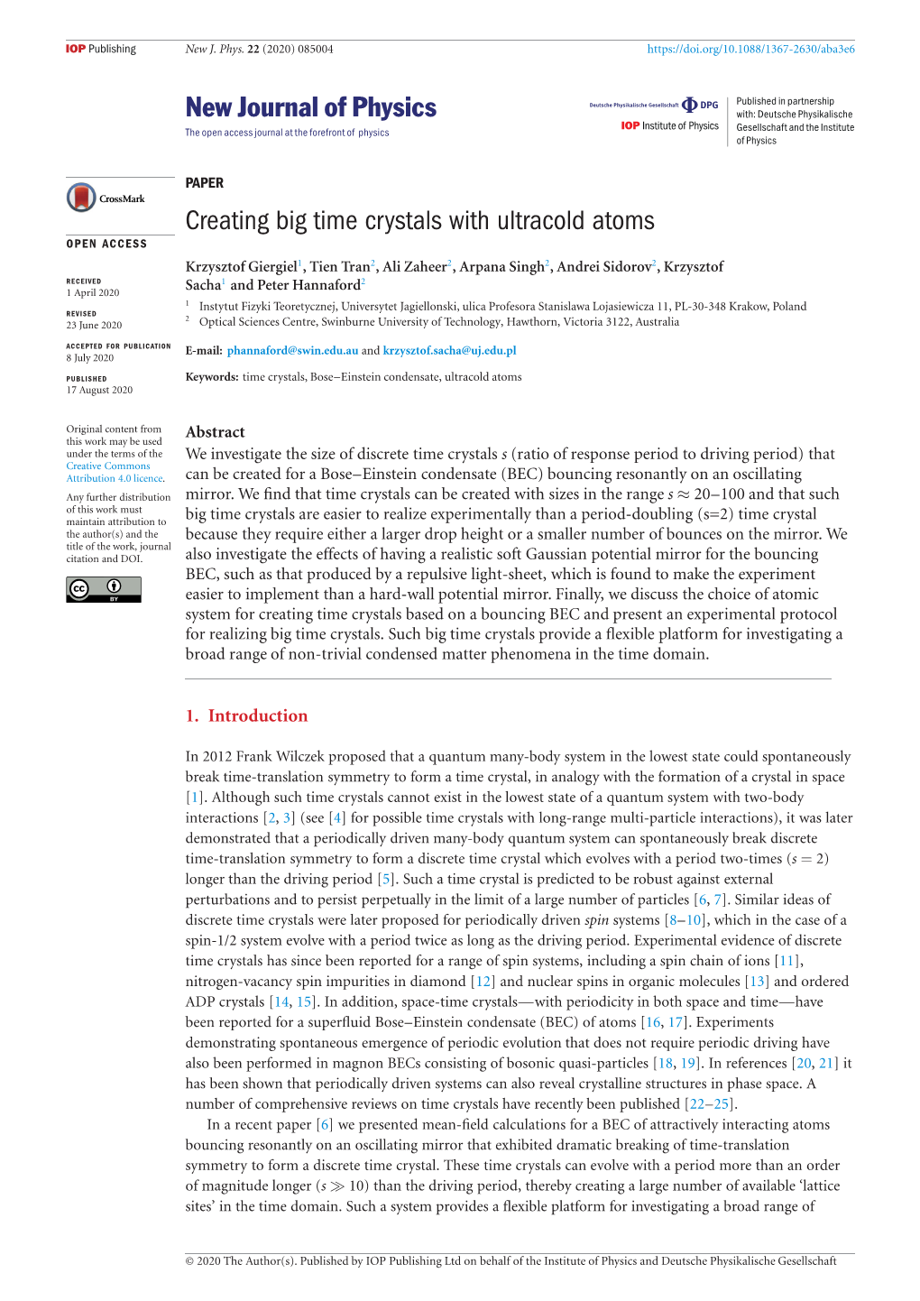 Creating Big Time Crystals with Ultracold Atoms