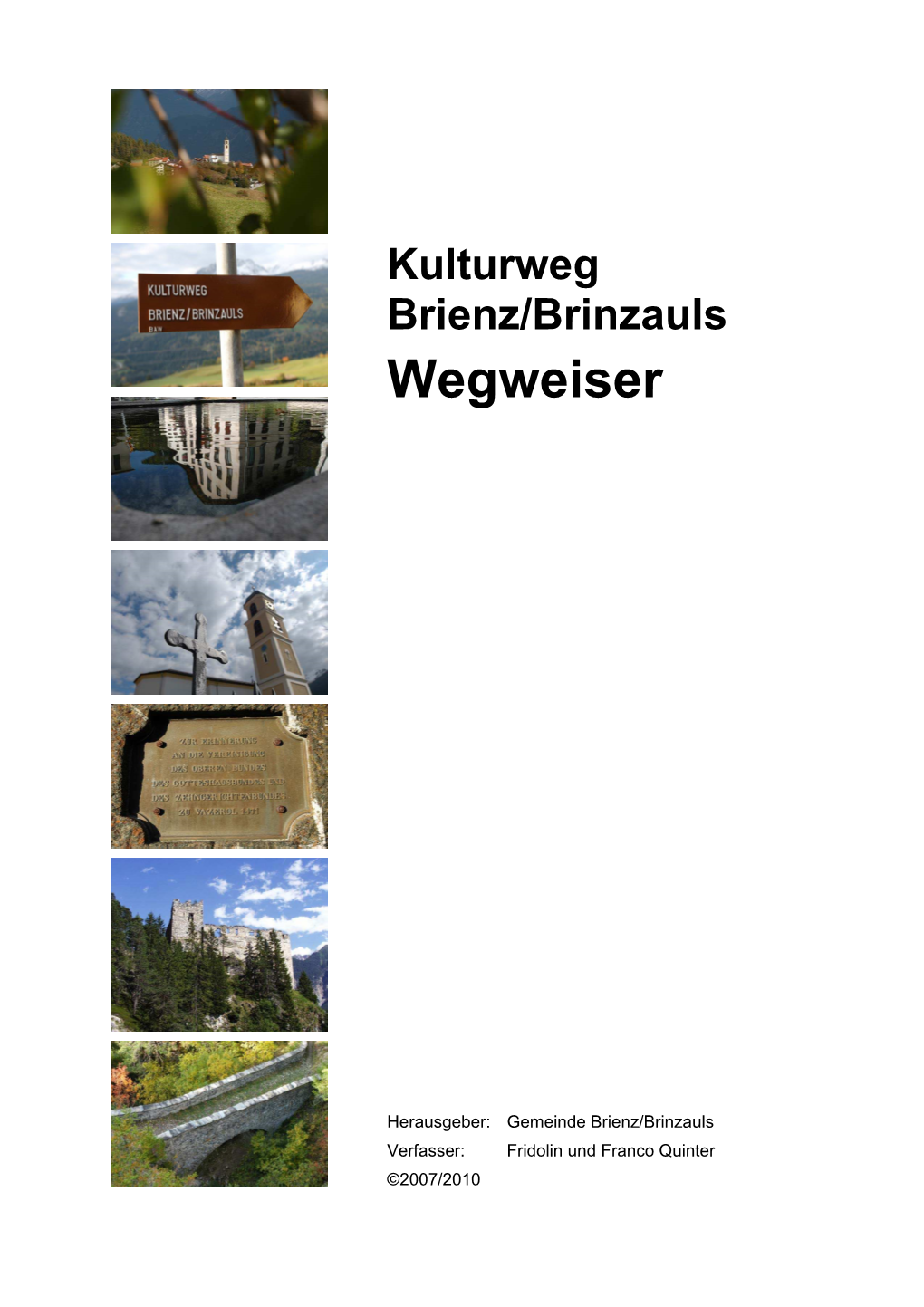 Kulturweg Brienz/Brinzauls