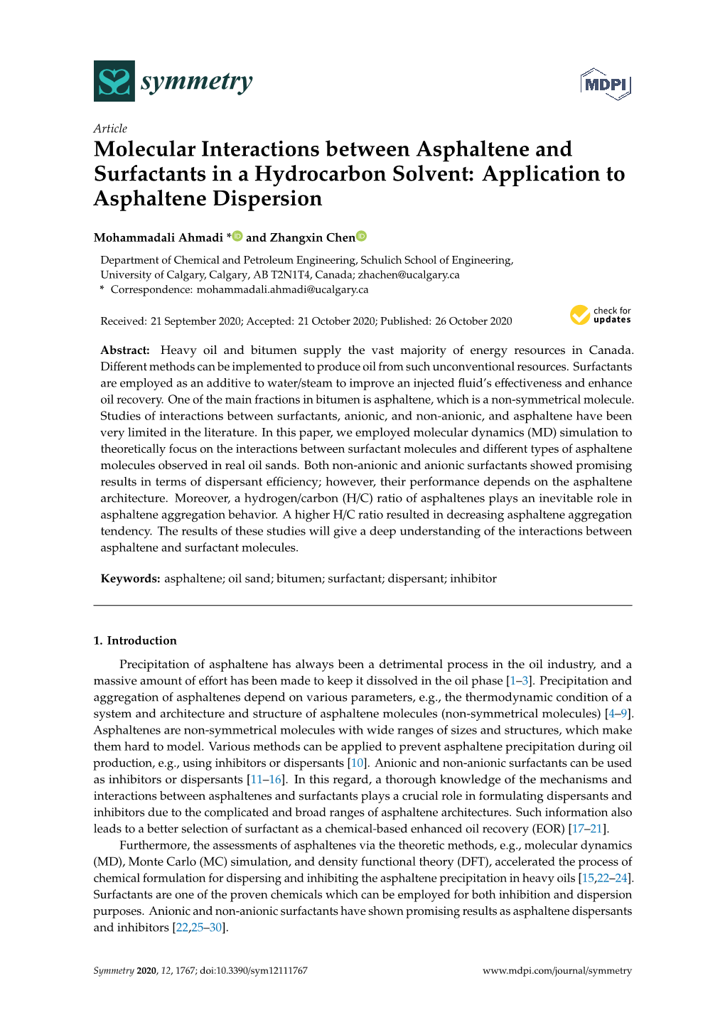 Molecular Interactions Between Asphaltene and Surfactants in a Hydrocarbon Solvent: Application to Asphaltene Dispersion