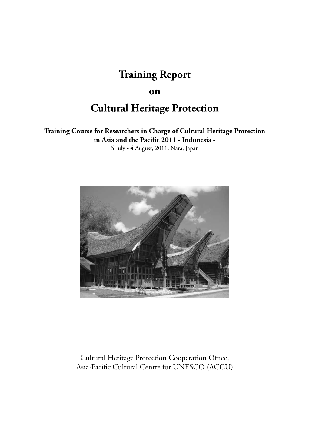 Training Report on Cultural Heritage Protection