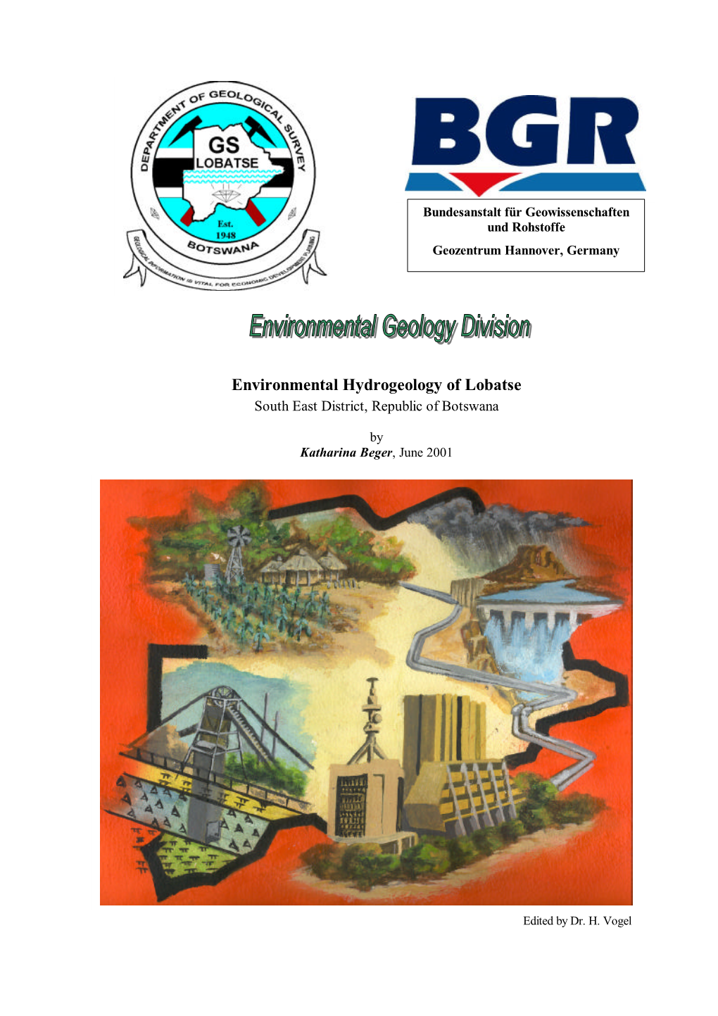 Environmental Hydrogeology of Lobatse South East District, Republic of Botswana