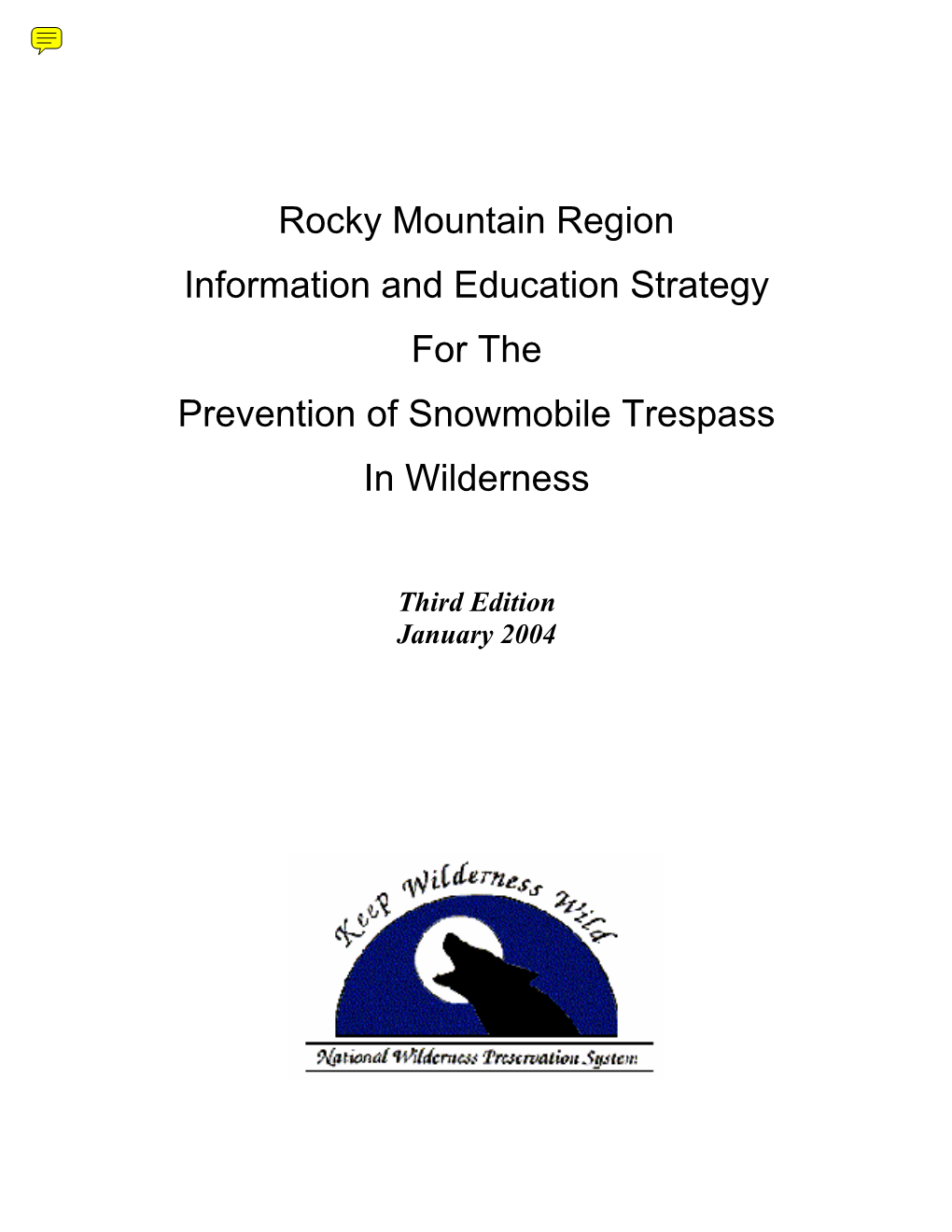 FS Region 2 Snowmobile Trespass Strategy