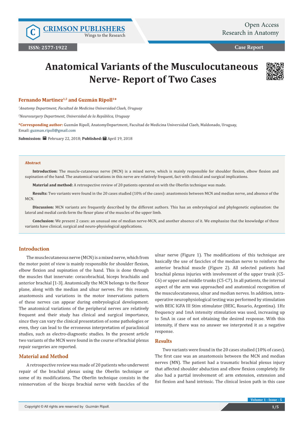 Anatomical Variants of the Musculocutaneous Nerve- Report of Two Cases