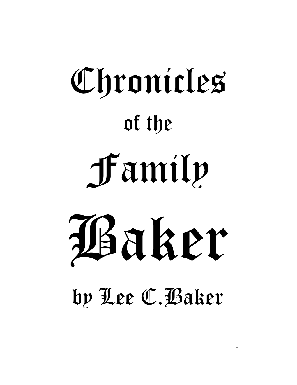 Chronicles of the Family Baker"