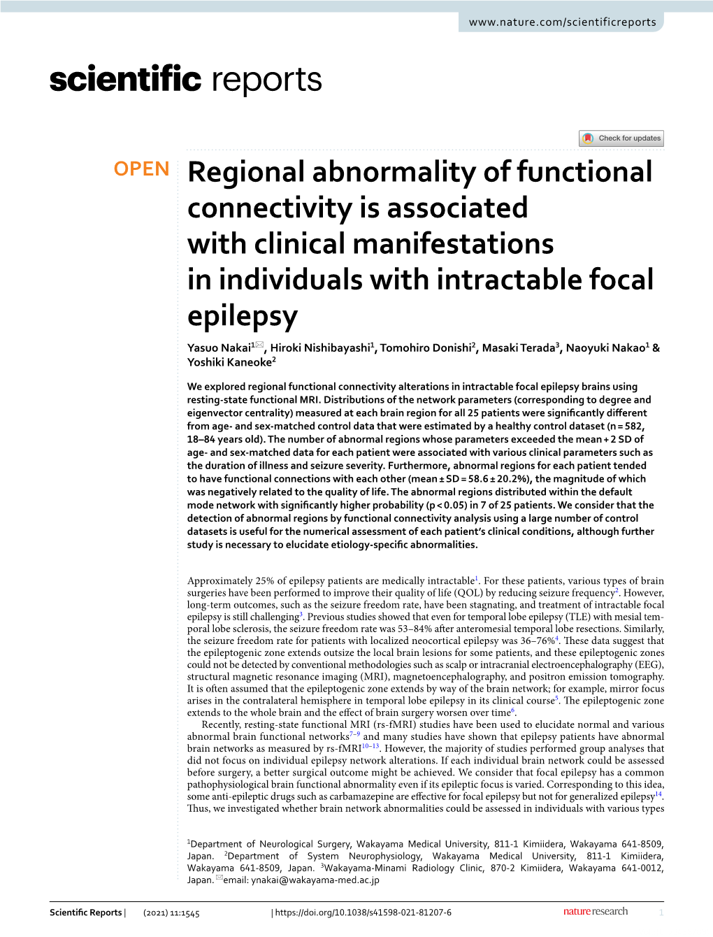 Regional Abnormality of Functional Connectivity Is Associated with Clinical Manifestations in Individuals with Intractable Focal