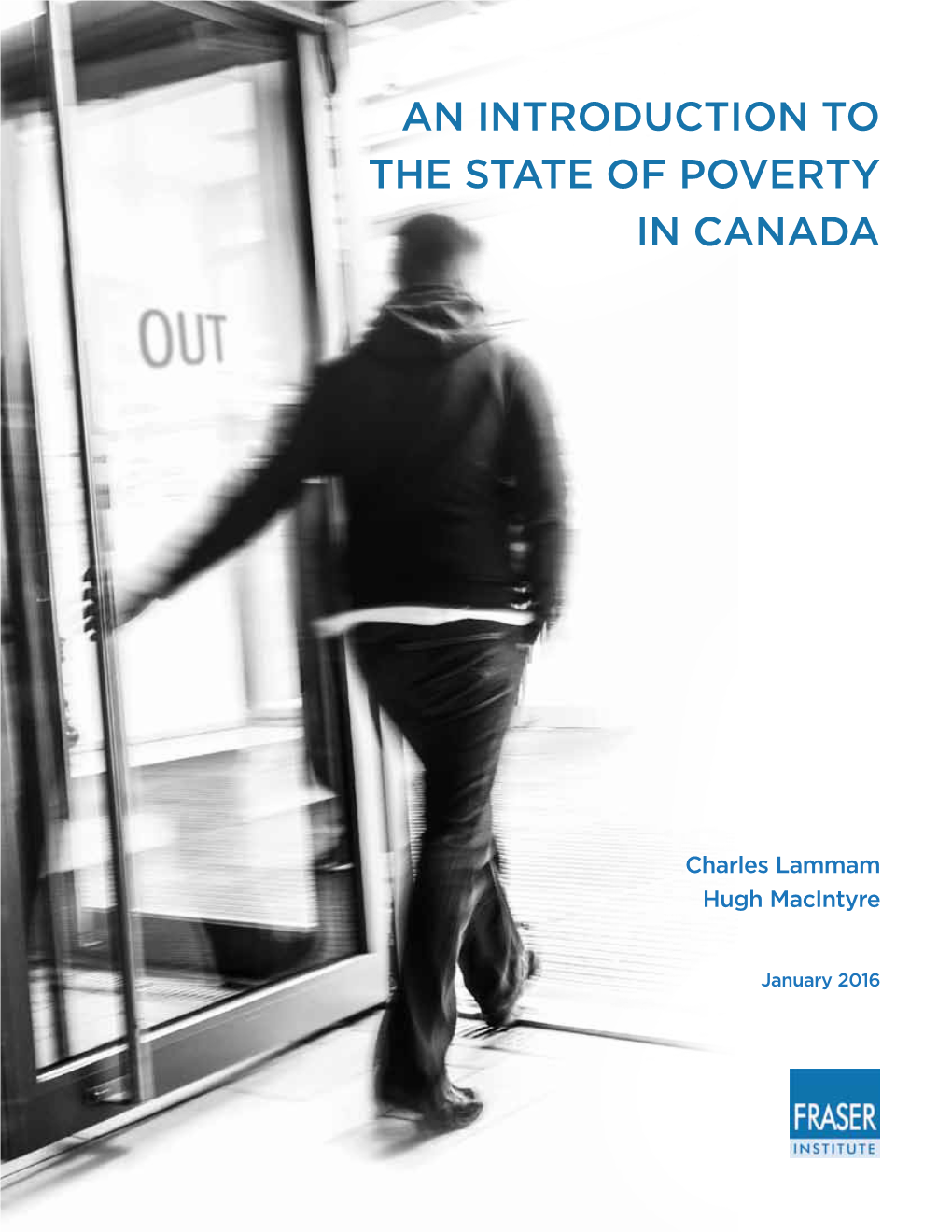 An Introduction to the State of Poverty in Canada