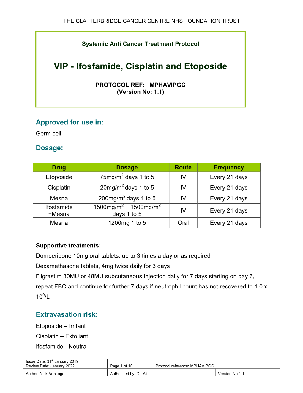 VIP - Ifosfamide, Cisplatin and Etoposide