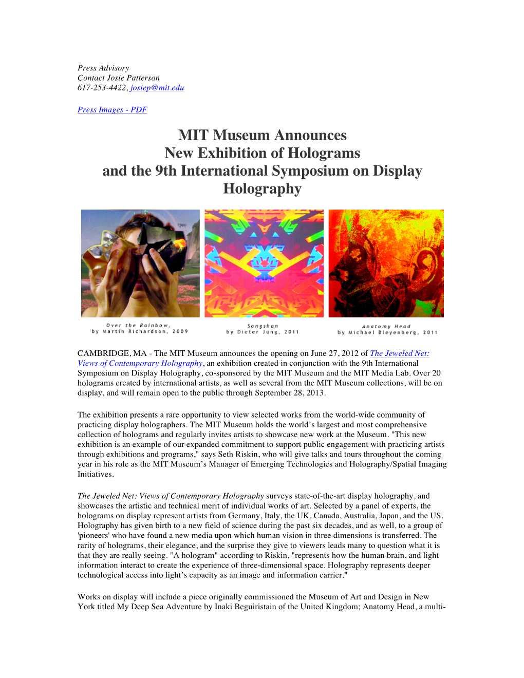 MIT Museum Announces New Exhibition of Holograms and the 9Th International Symposium on Display Holography