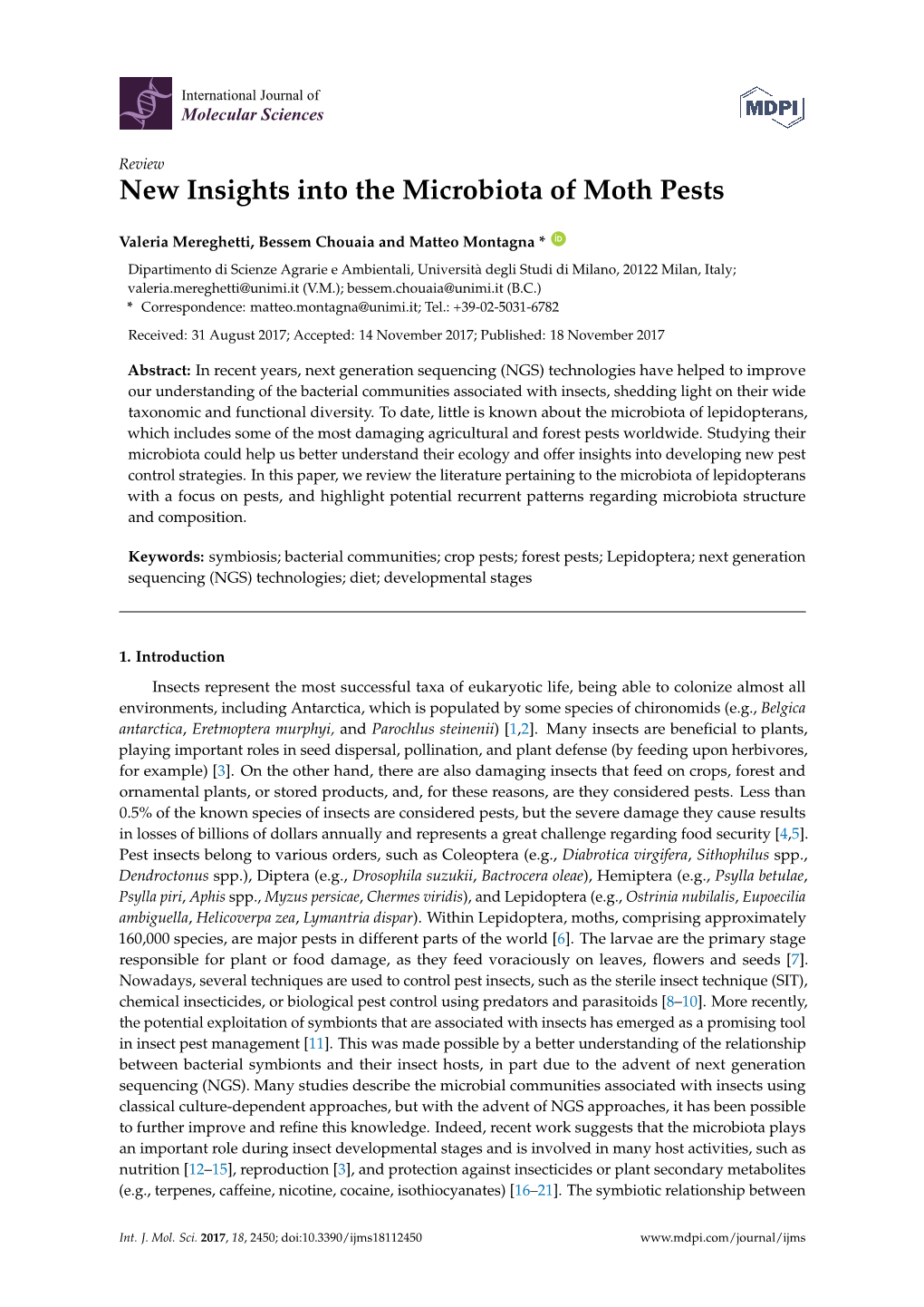 New Insights Into the Microbiota of Moth Pests