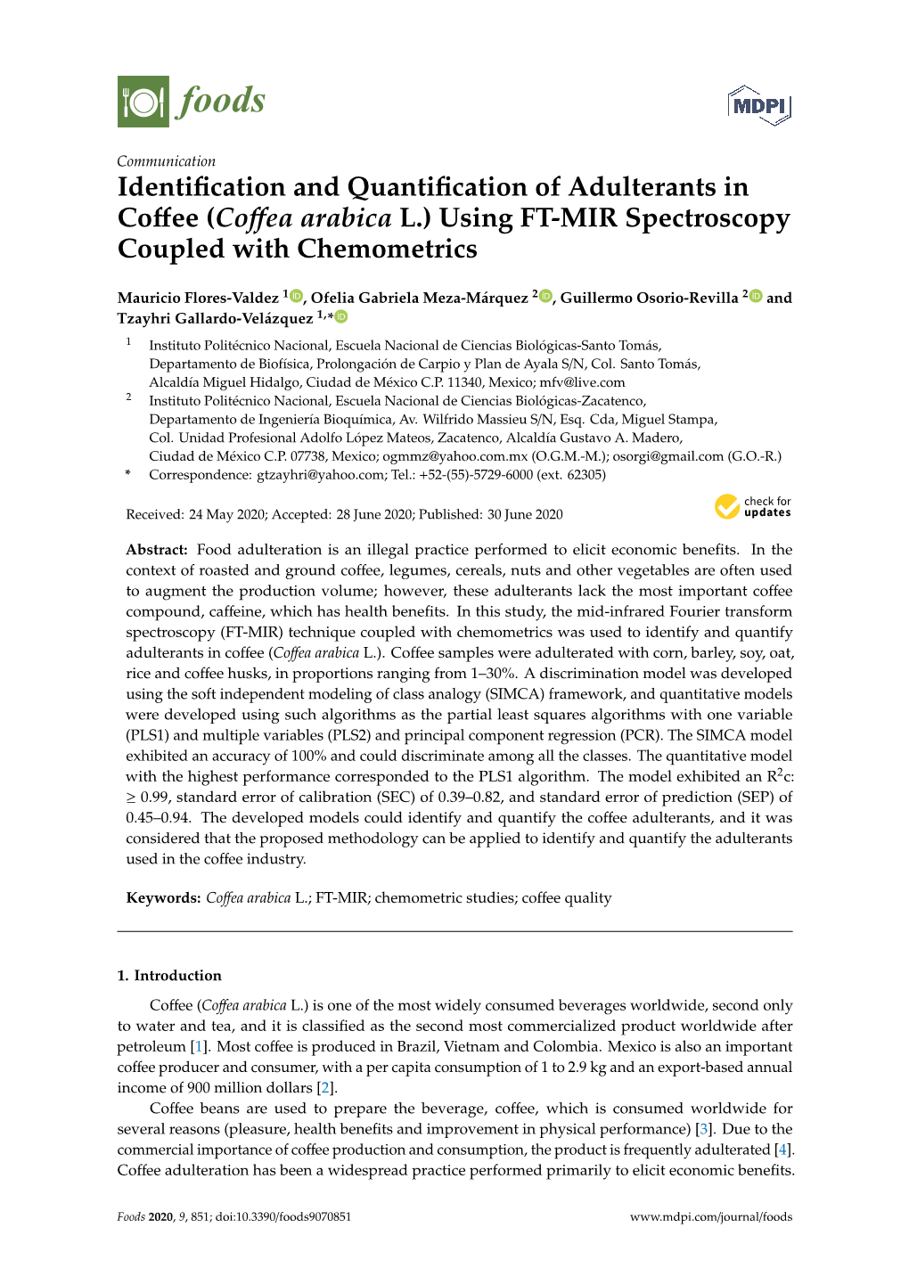 Identification and Quantification of Adulterants in Coffee