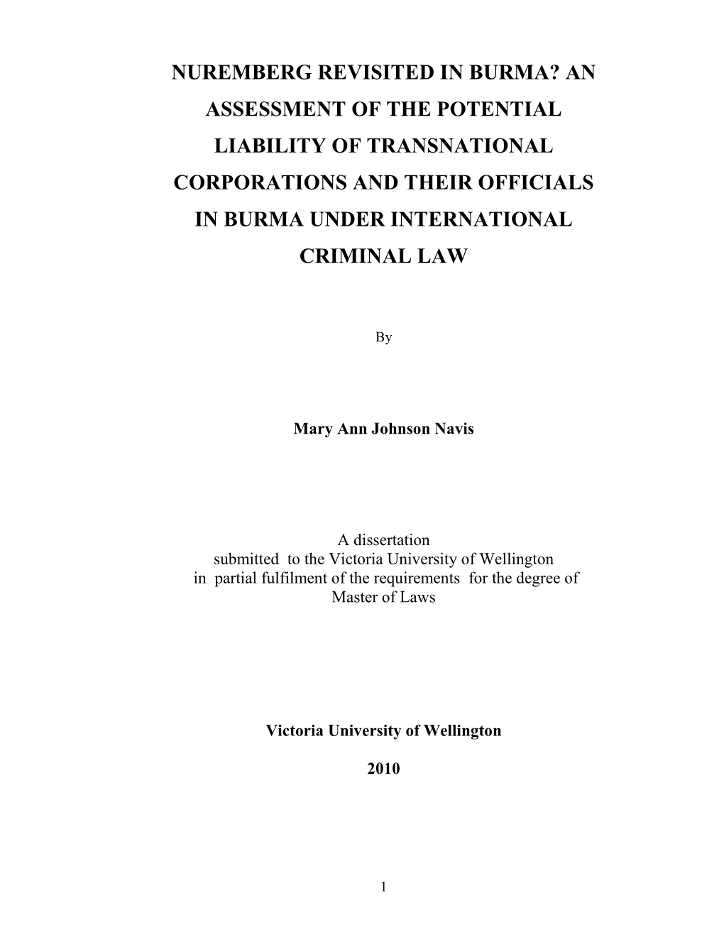 Nuremberg Revisited in Burma? an Assessment of the Potential Liability of Transnational Corporations and Their Officials in Burma Under International Criminal Law