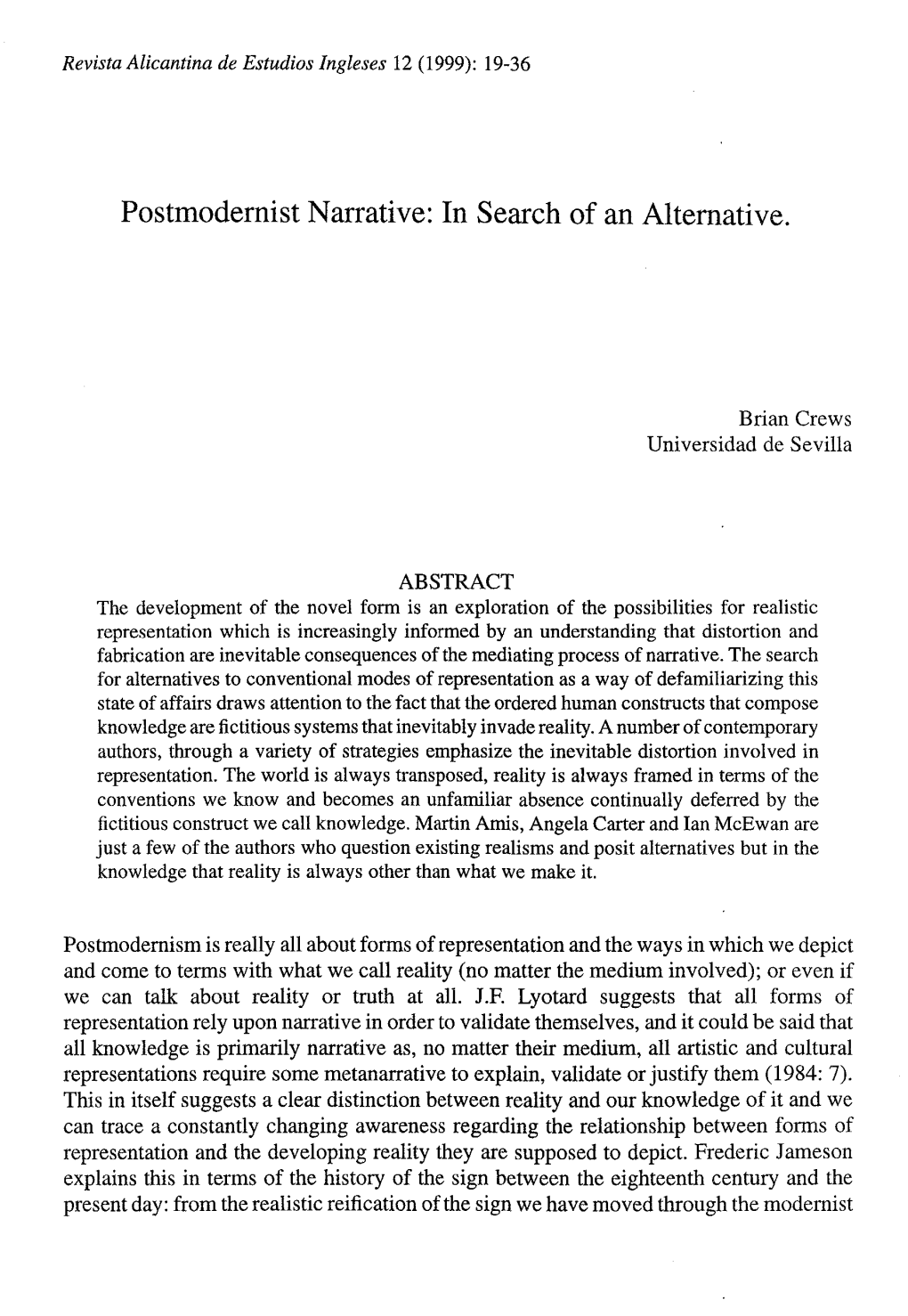 Postmodernist Narrative: in Search of an Altemative