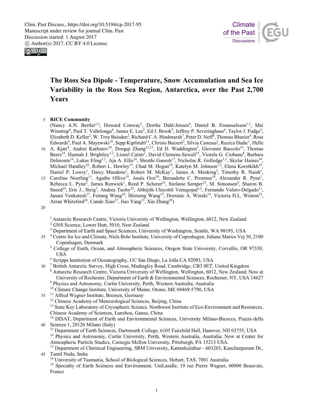 The Ross Sea Dipole - Temperature, Snow Accumulation and Sea Ice Variability in the Ross Sea Region, Antarctica, Over the Past 2,700 Years