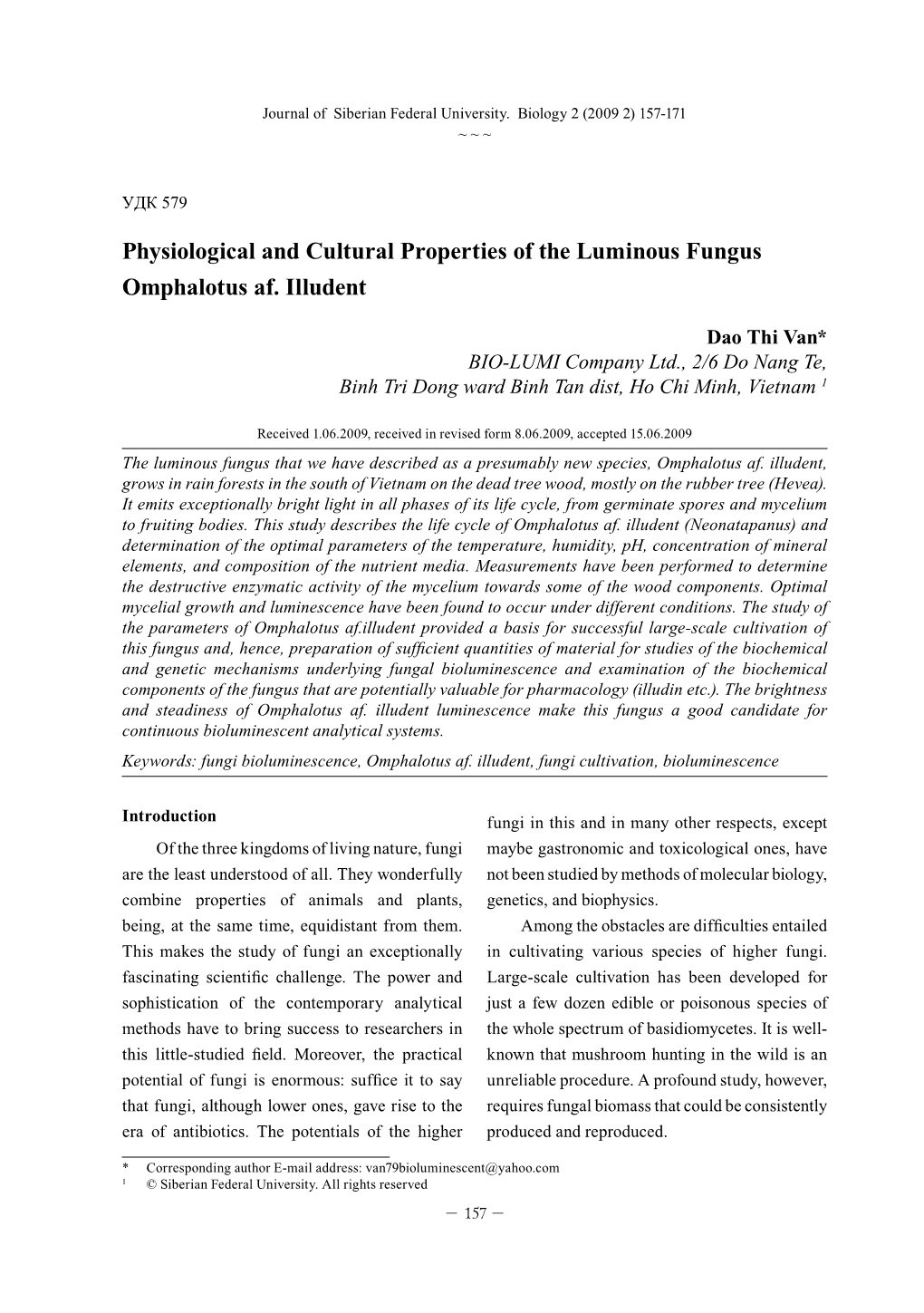 Physiological and Cultural Properties of the Luminous Fungus Omphalotus Af