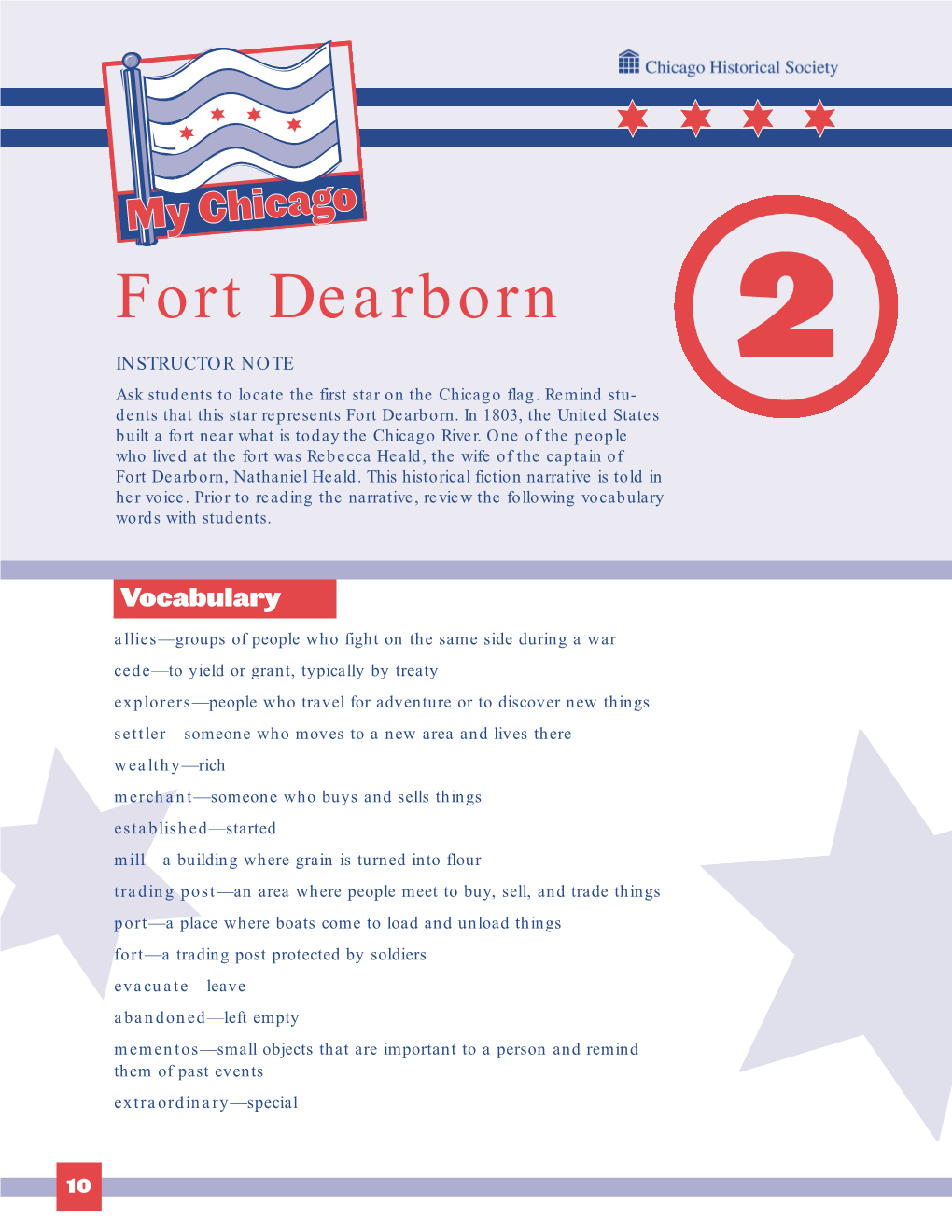 Fort Dearborn INSTRUCTOR NOTE 2 Ask Students to Locate the First Star on the Chicago Flag