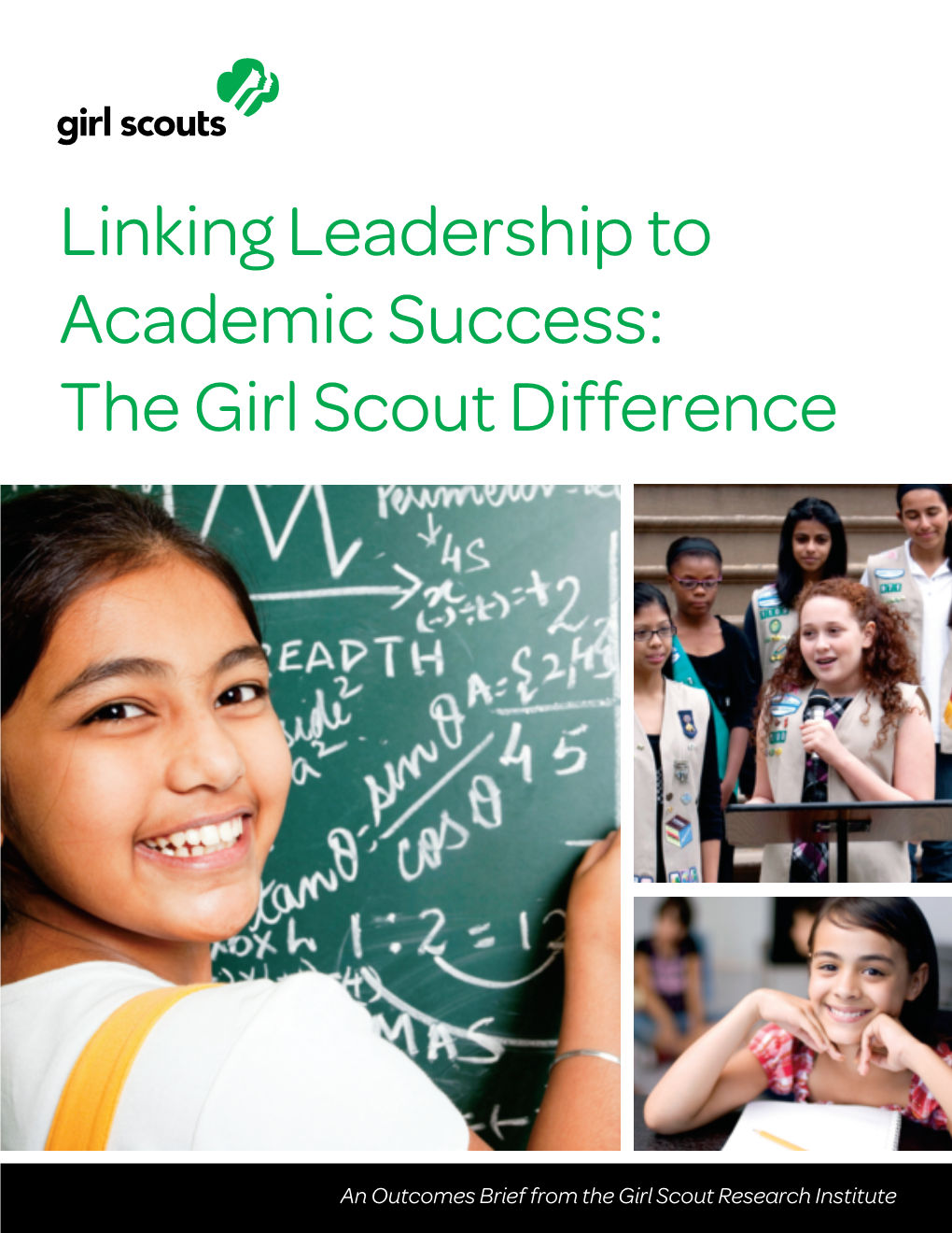 Linking Leadership to Academic Success: the Girl Scout Difference