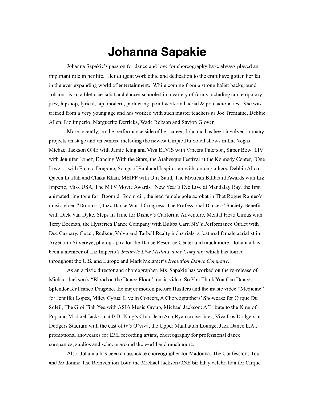 Johanna Sapakie Johanna Sapakie’S Passion for Dance and Love for Choreography Have Always Played an Important Role in Her Life