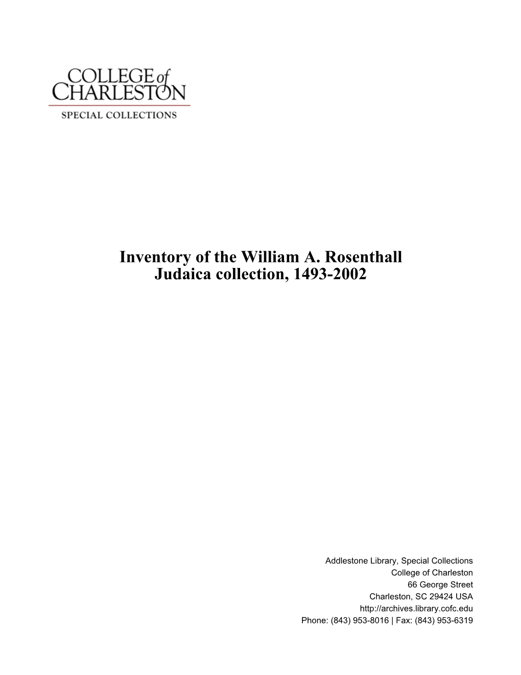 Inventory of the William A. Rosenthall Judaica Collection, 1493-2002