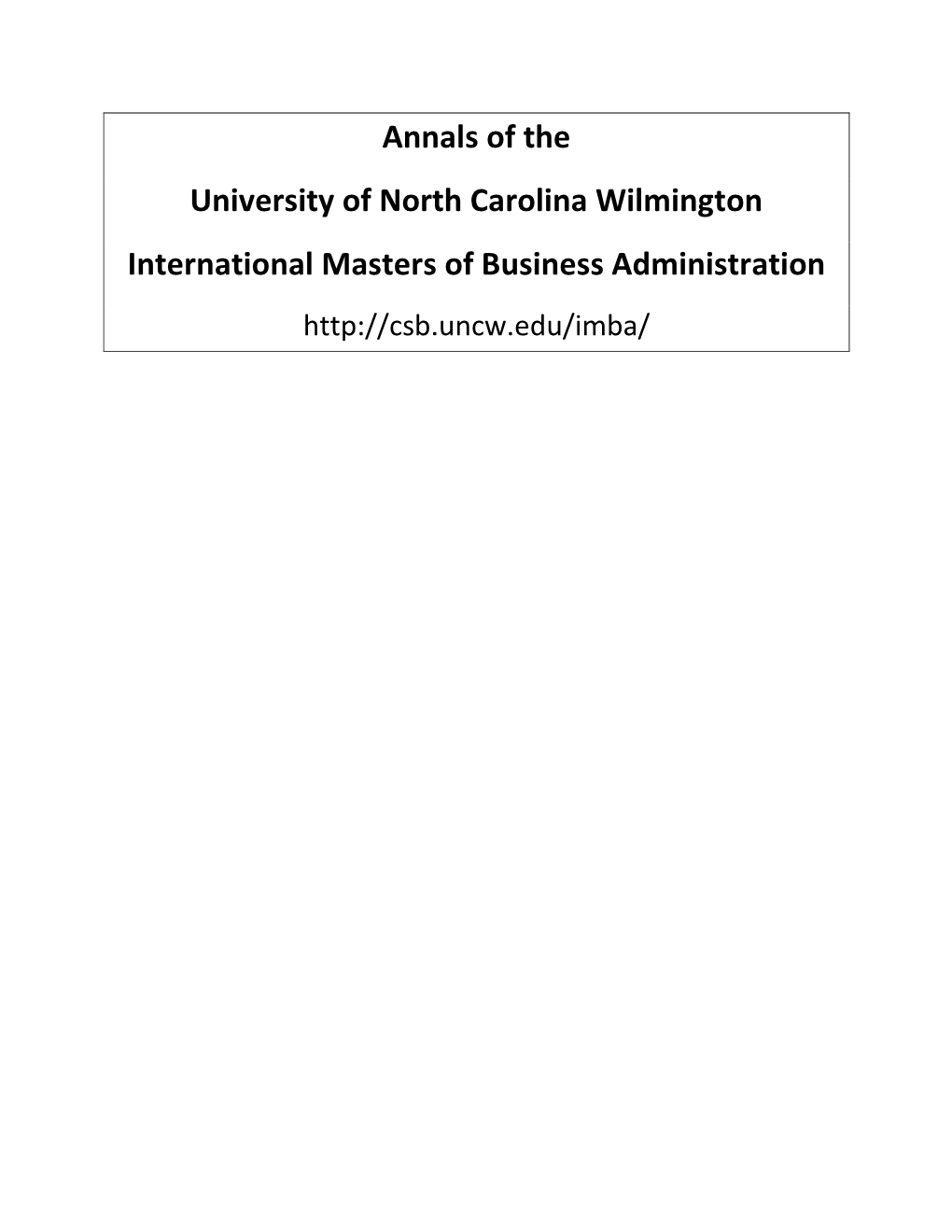 Annals of the University of North Carolina Wilmington International Masters of Business Administration