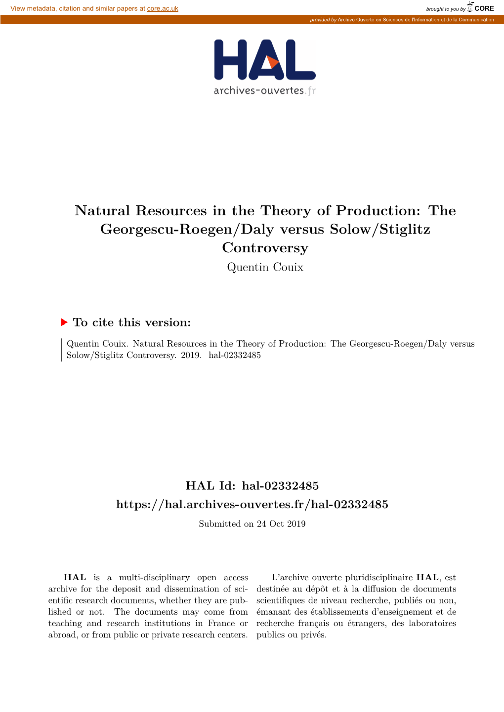 Natural Resources in the Theory of Production: the Georgescu-Roegen/Daly Versus Solow/Stiglitz Controversy Quentin Couix