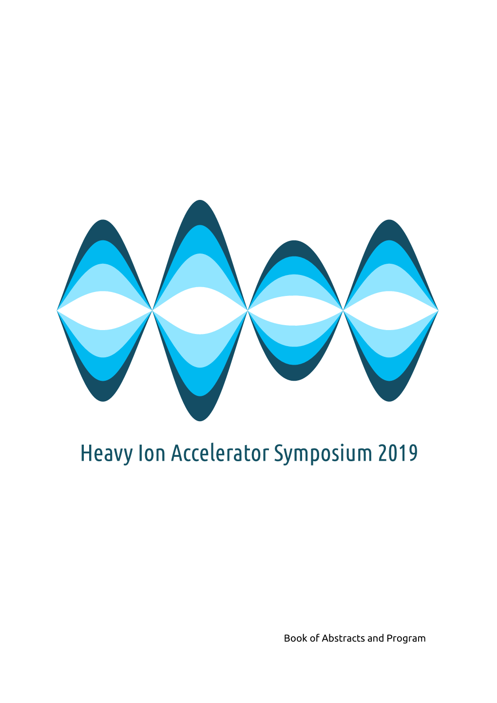 Heavy Ion Accelerator Symposium 2019