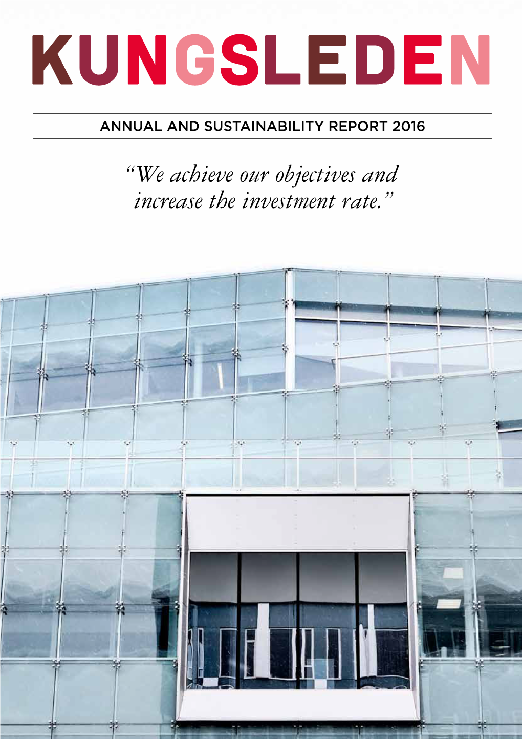 Kungsleden 2016 Annual and Sustainability Report 20160404.Pdf