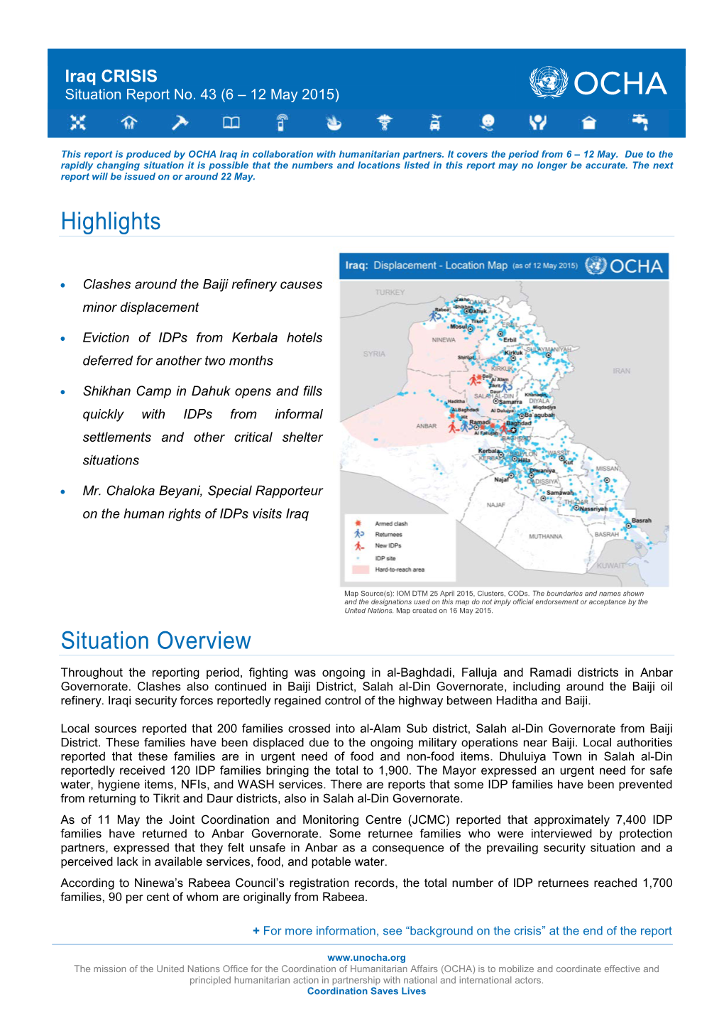 Highlights Situation Overview