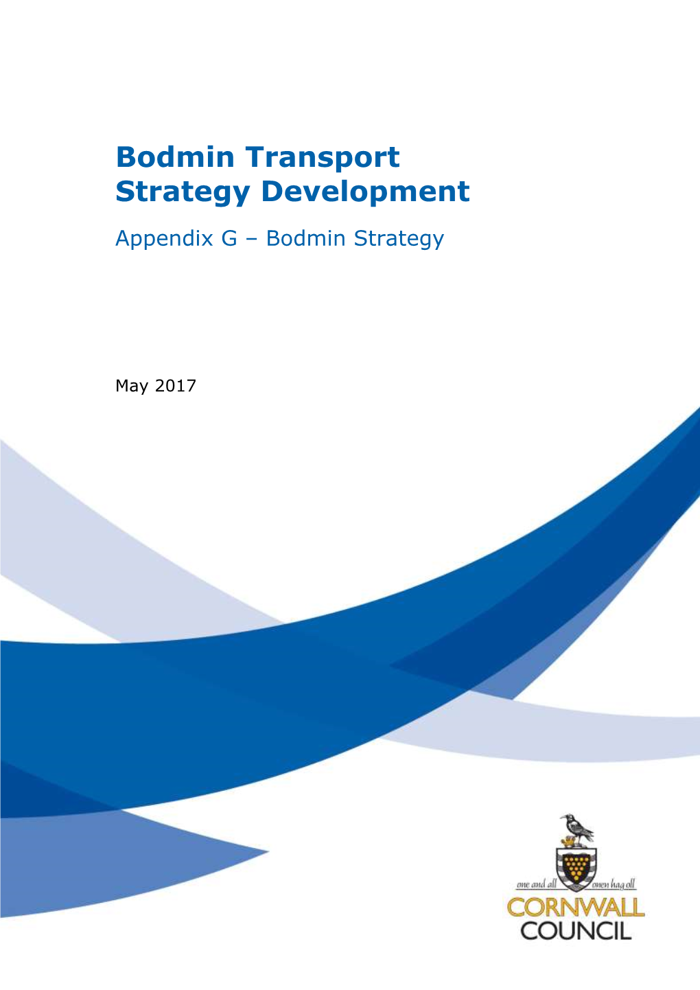 Bodmin Transport Strategy Development