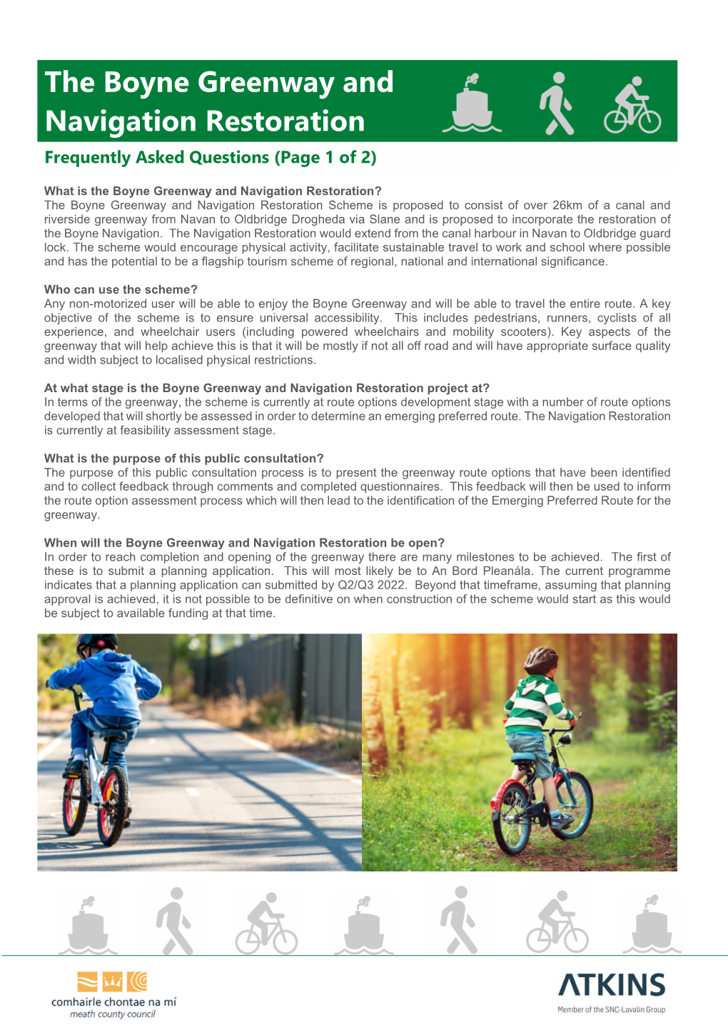 The Boyne Greenway and Navigation Restoration Frequently Asked Questions (Page 1 of 2)