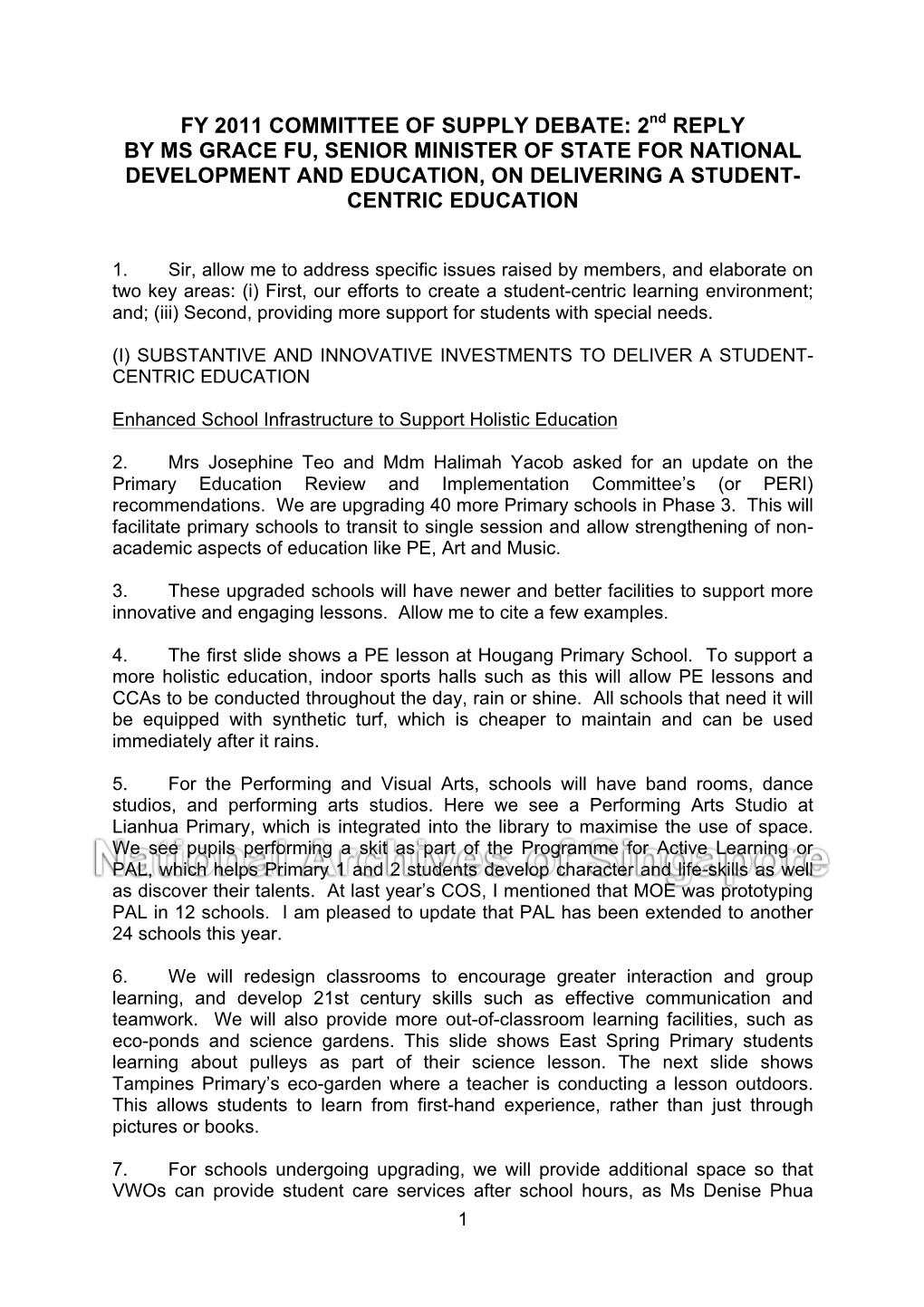 2Nd REPLY by MS GRACE FU, SENIOR MINISTER of STATE for NATIONAL DEVELOPMENT and EDUCATION, on DELIVERING a STUDENT- CENTRIC EDUCATION