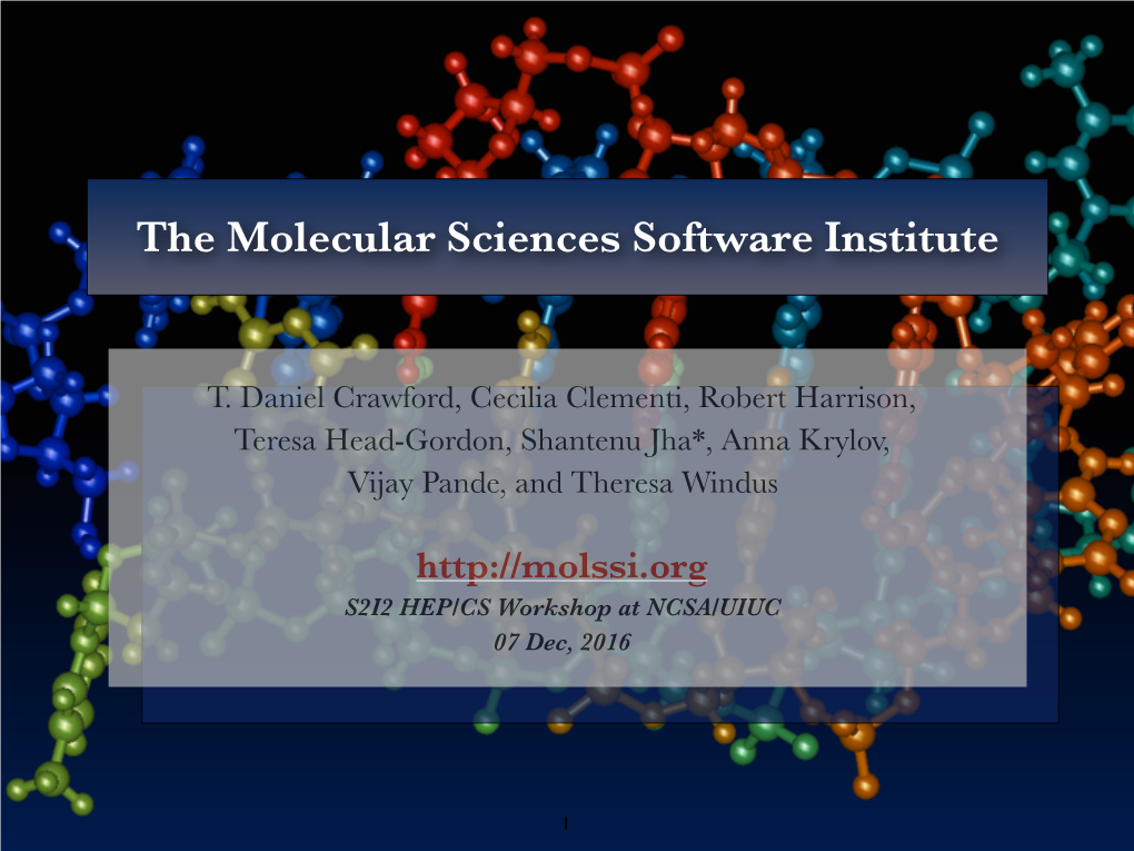 The Molecular Sciences Software Institute