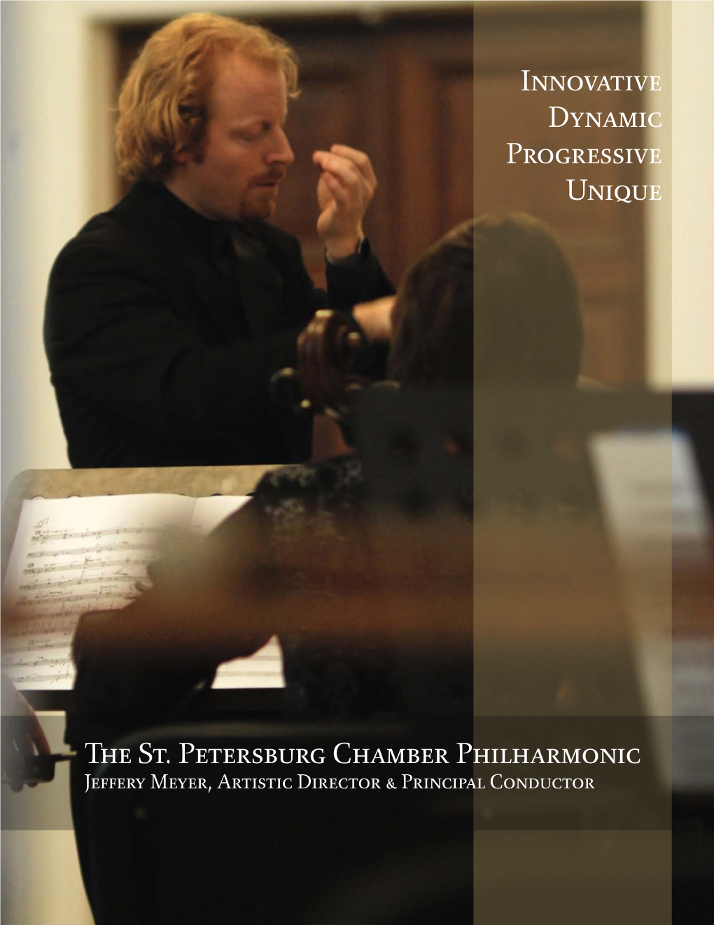 The St. Petersburg Chamber Philharmonic Innovative Dynamic
