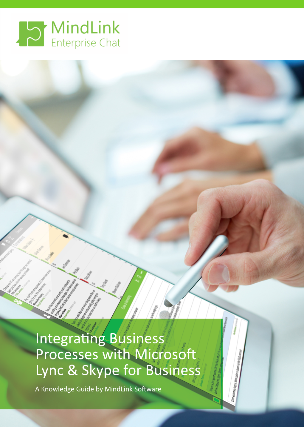 Integrating Business Processes with Microsoft Lync & Skype for Business