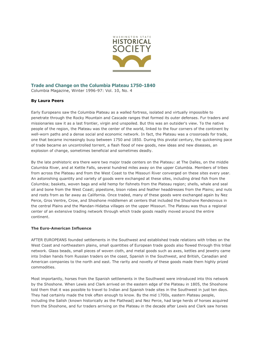 Trade and Change on the Columbia Plateau 1750-1840 Columbia Magazine, Winter 1996-97: Vol