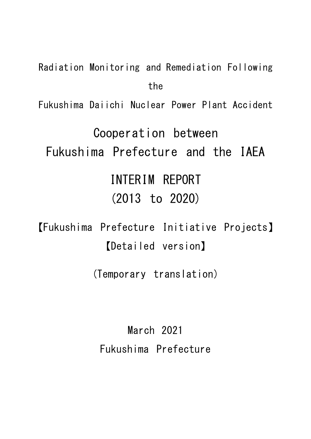 Cooperation Between Fukushima Prefecture and the IAEA