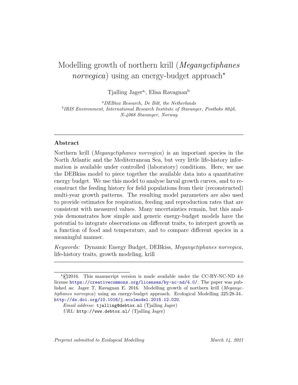 Modelling Growth of Northern Krill (Meganyctiphanes Norvegica) Using an Energy-Budget Approach?